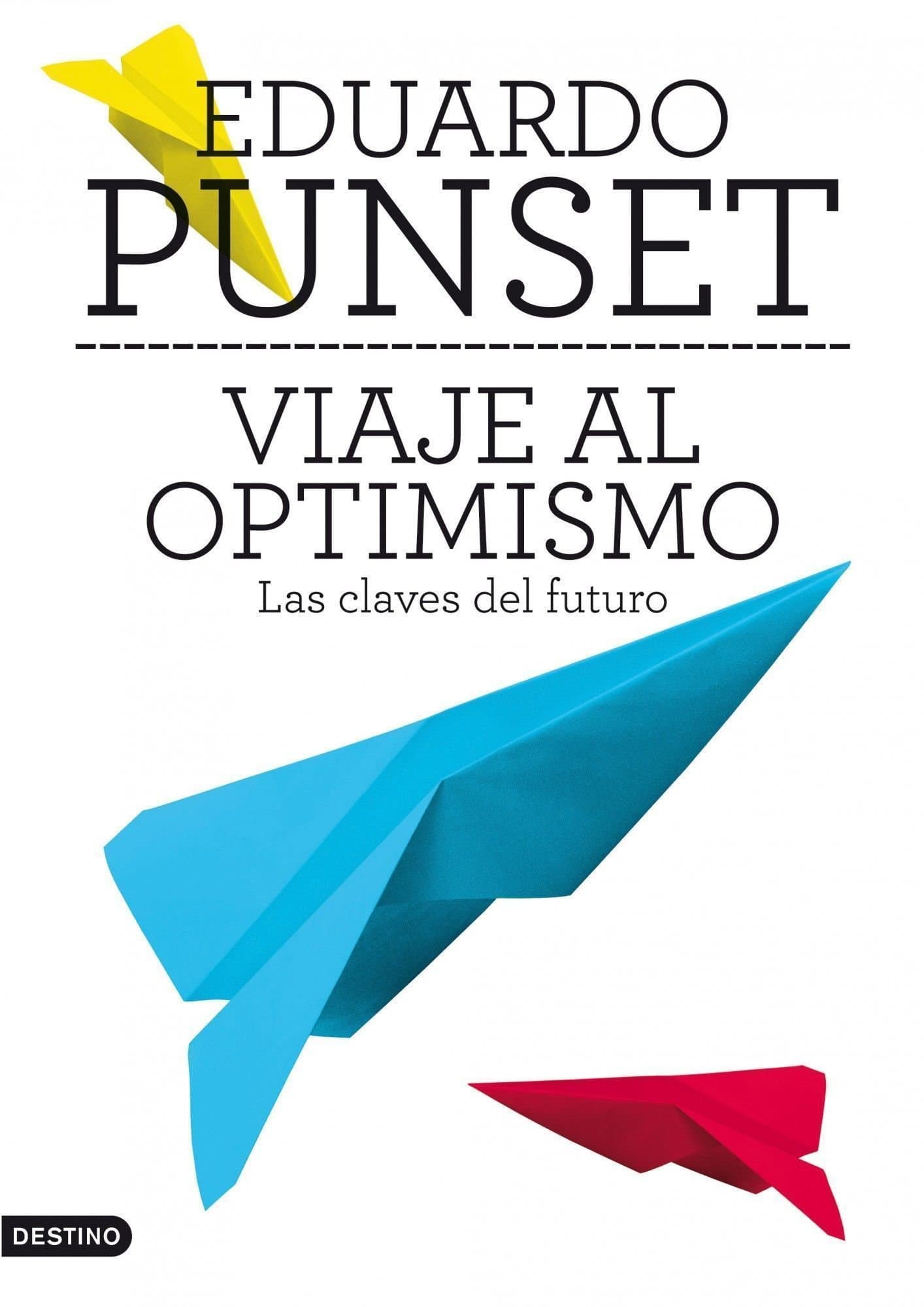 Portada de Viaje al optimismo: Las claves del futuro: 1 (Imago Mundi)