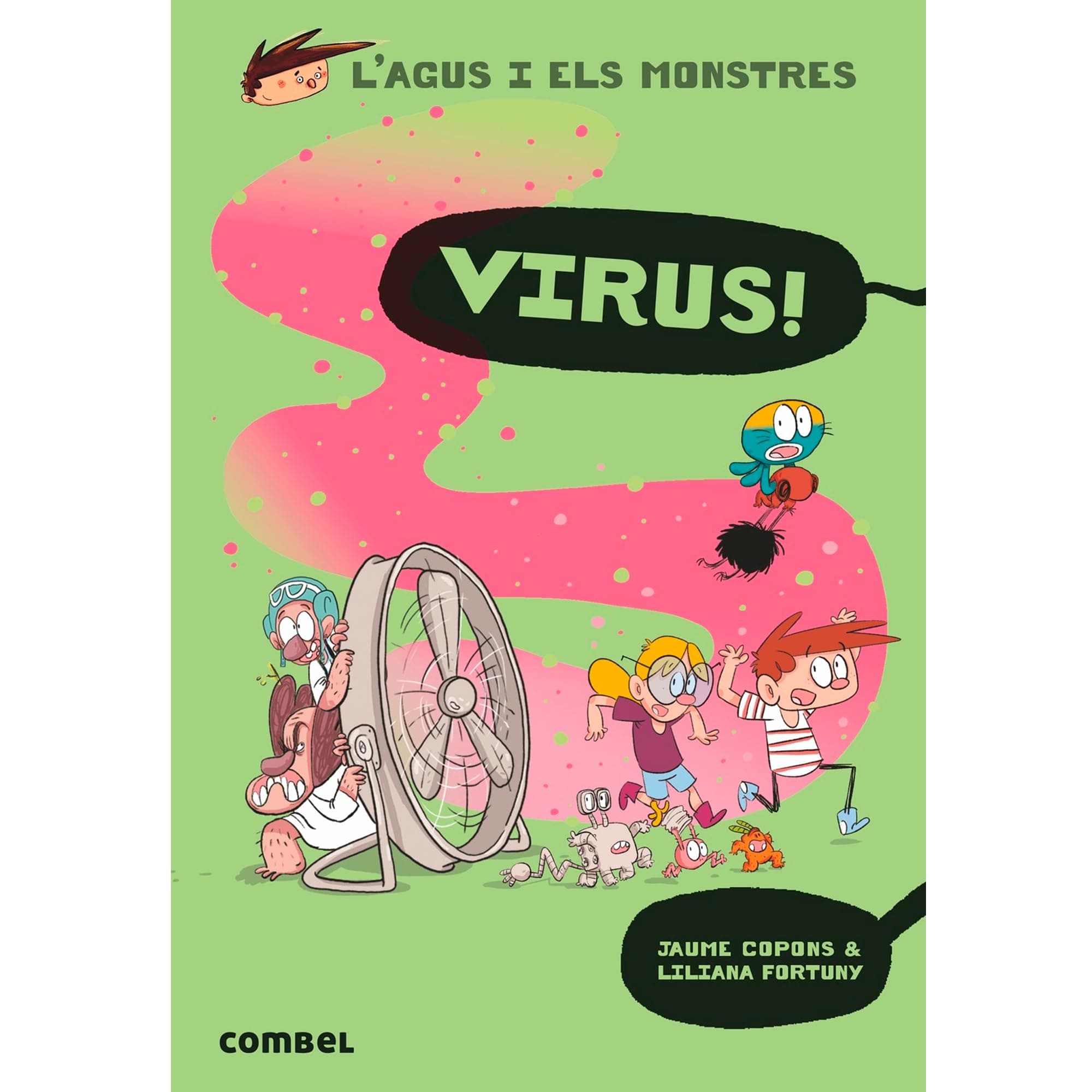 Portada de Virus (L'Agus i els Monstres 14) - Novel·la Gràfica Infantil 8 Anys