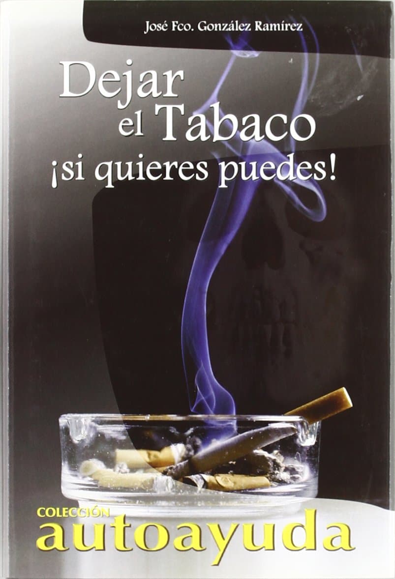 Portada de Dejar el Tabaco/Stop Smoking: Si quieres puedes/If you want you can