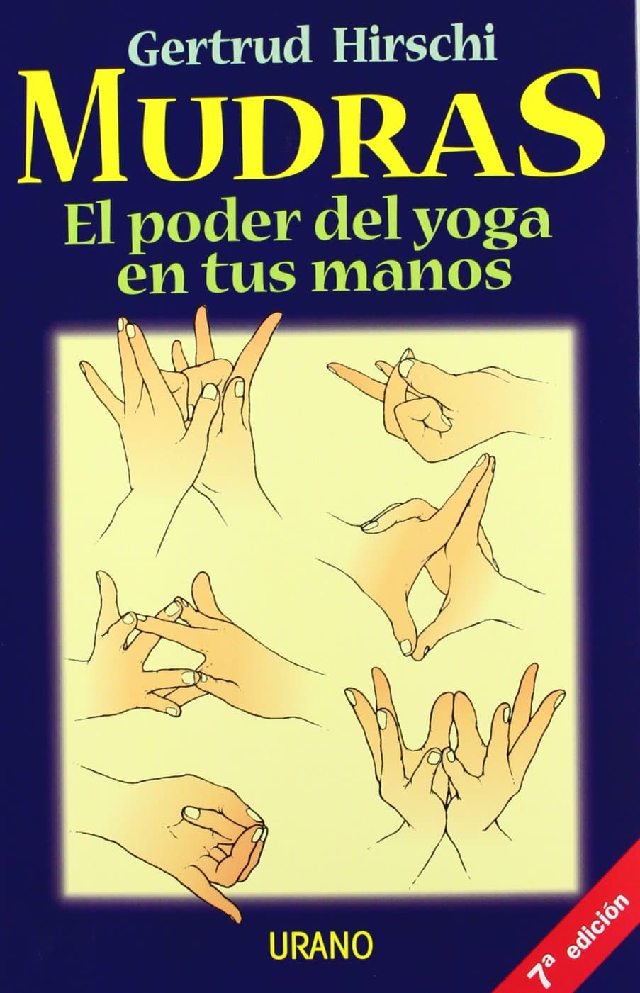 Portada de Mudras: El poder del yoga en tus manos (Técnicas corporales)