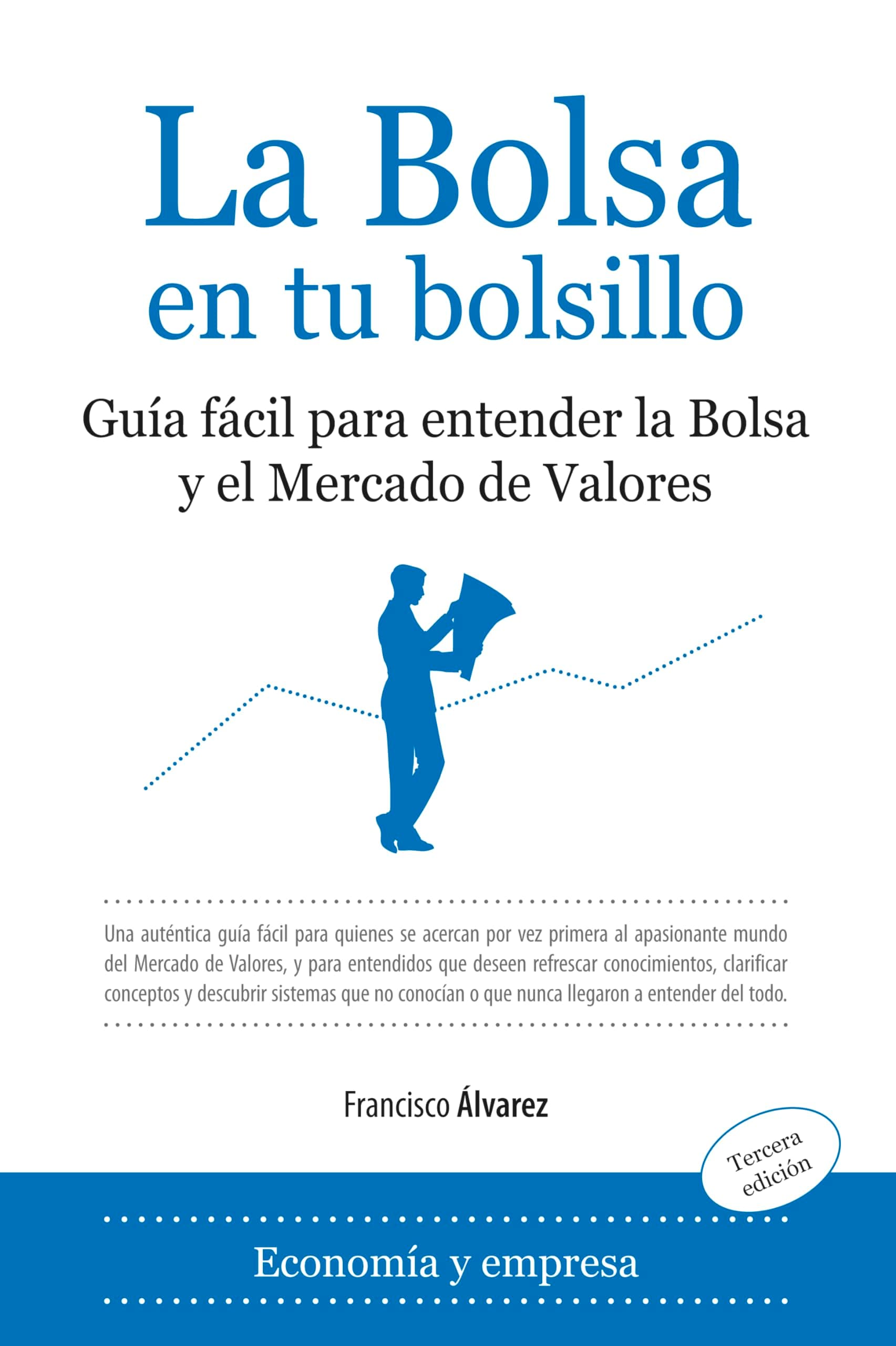 Portada de La bolsa en tu bolsillo: Guía fácil para entender la bolsa y el mercado de valores (SIN COLECCION)
