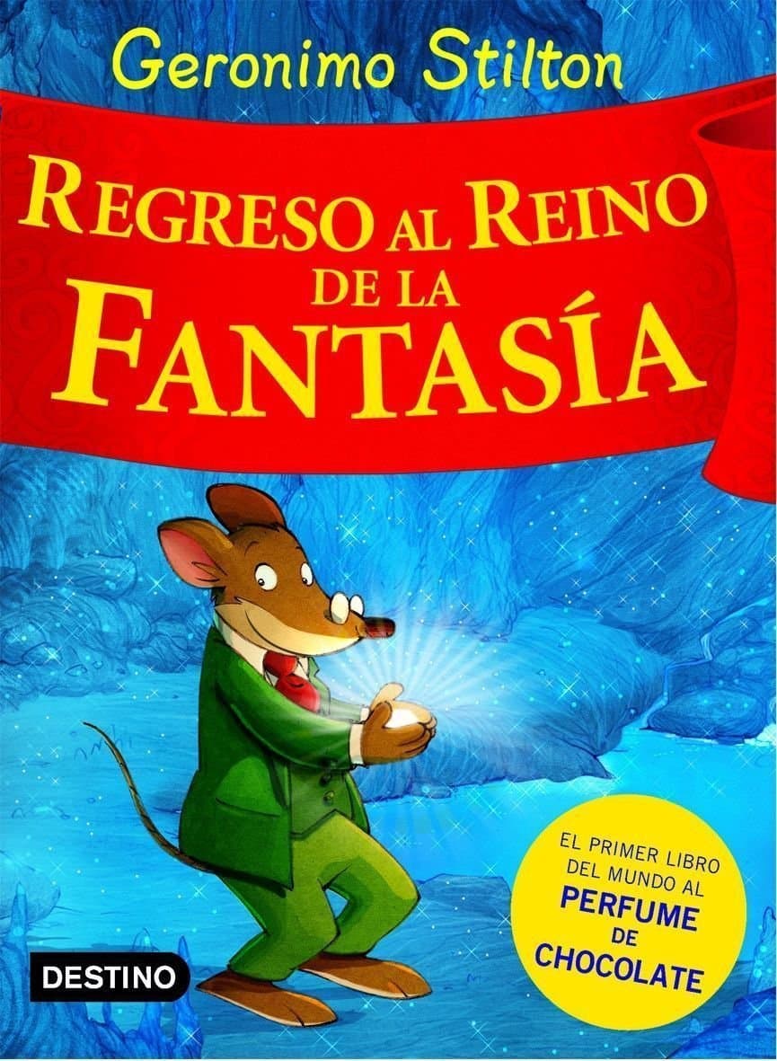 Portada de Regreso al Reino de la Fantasía: ¡Libro con olores!