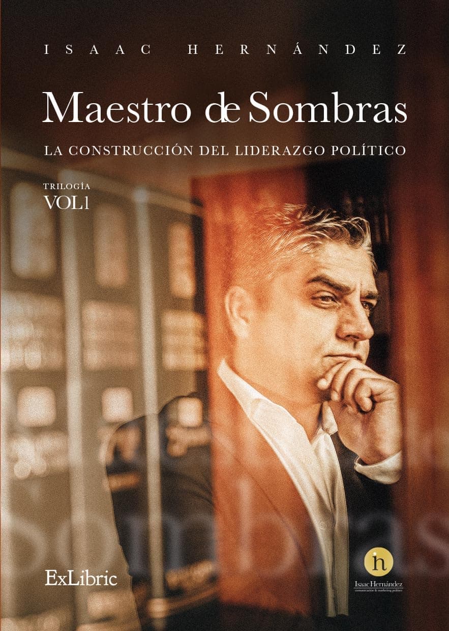 Portada de Maestro de Sombras: la Construcción del Liderazgo Político