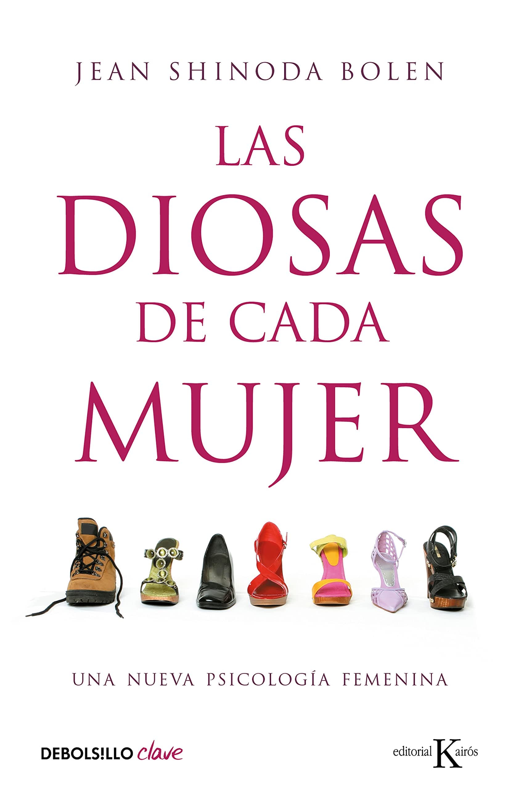 Portada de Las diosas de cada mujer: Una nueva psicología femenina (Best Seller | No Ficción)