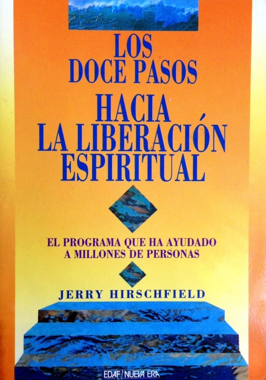 Portada de Los doce pasos hacia la liberacionespiritual