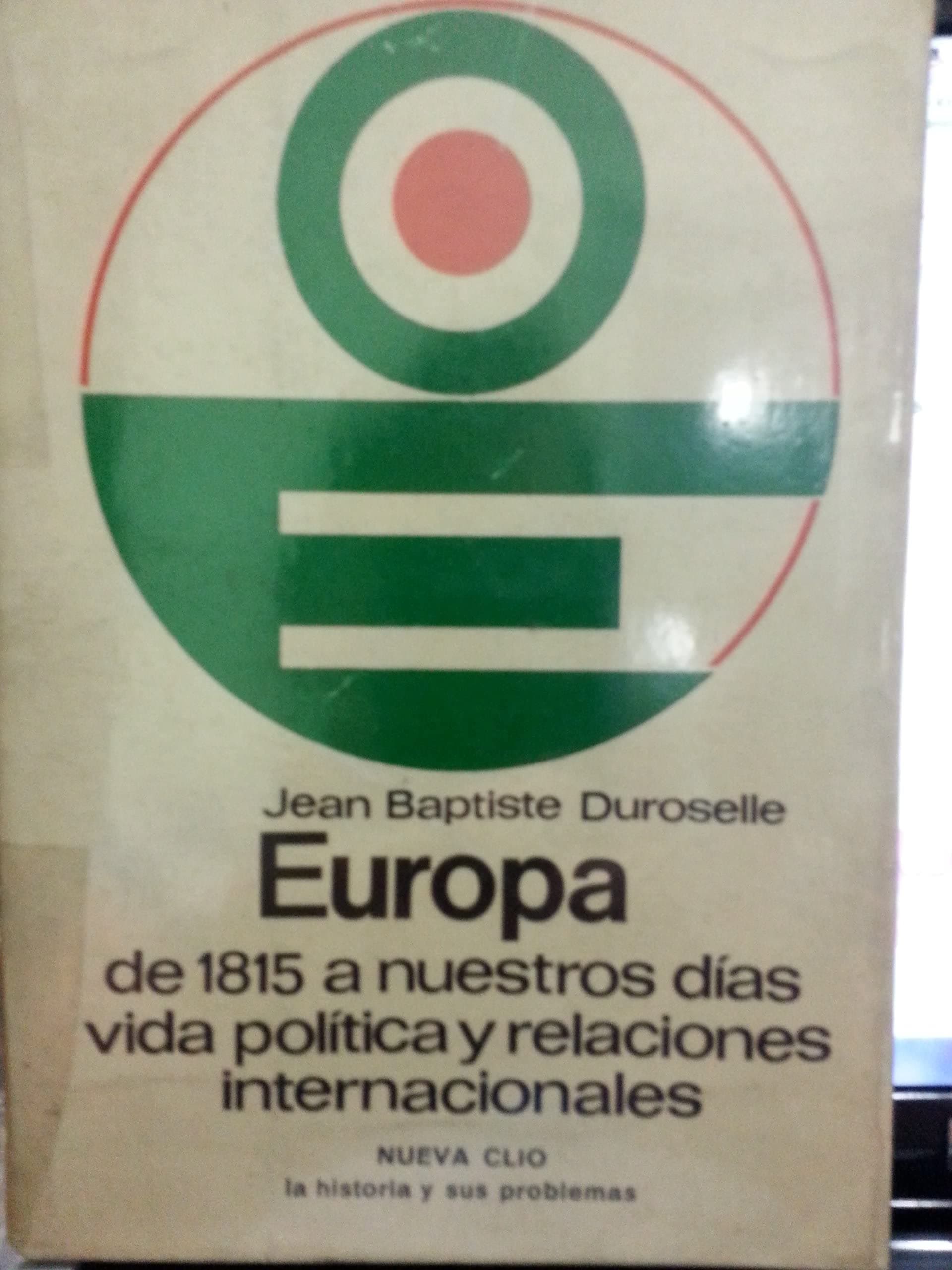 Portada de Europa de 1815 a nuestros dias.vida politica y relac.internacionales
