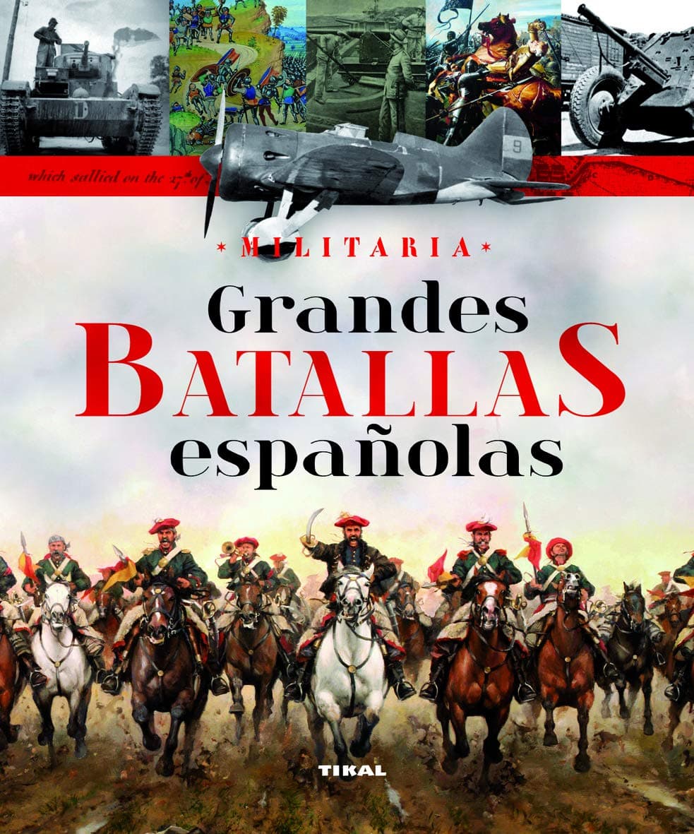 Portada de Grandes batallas Españolas (Militaria)