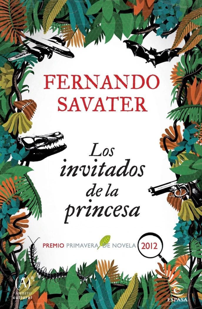 Portada de Los invitados de la princesa: Premio Primavera 2012 (ESPASA NARRATIVA)