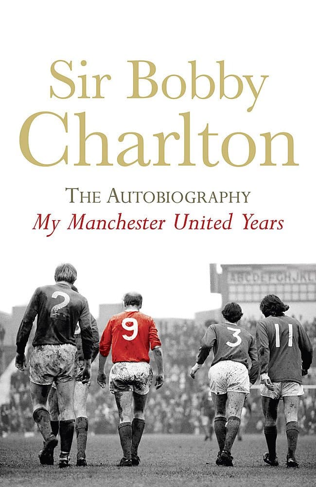 Portada de My Manchester United Years: v. 1 (My Manchester United Years: The Autobiography)
