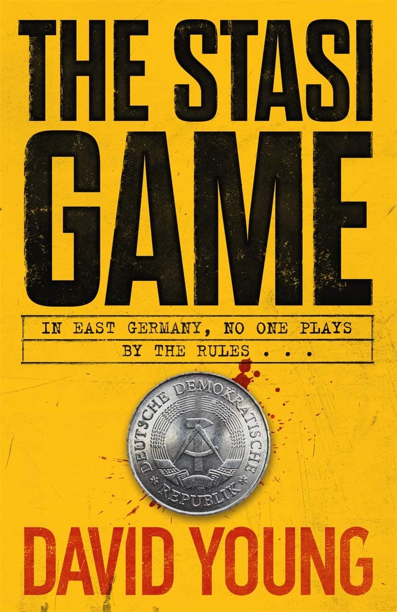 Portada de The Stasi Game: The sensational Cold War crime thriller (The Oberleutnant Karin Müller series)