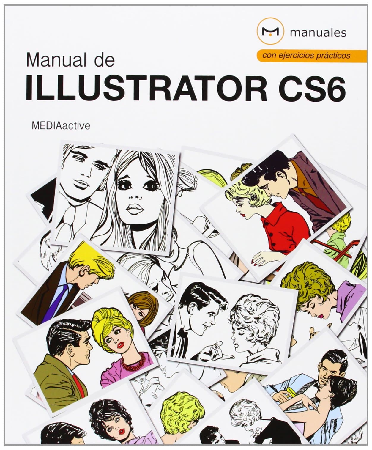 Portada de Manual de Illustrator CS6: 1 (MANUALES)