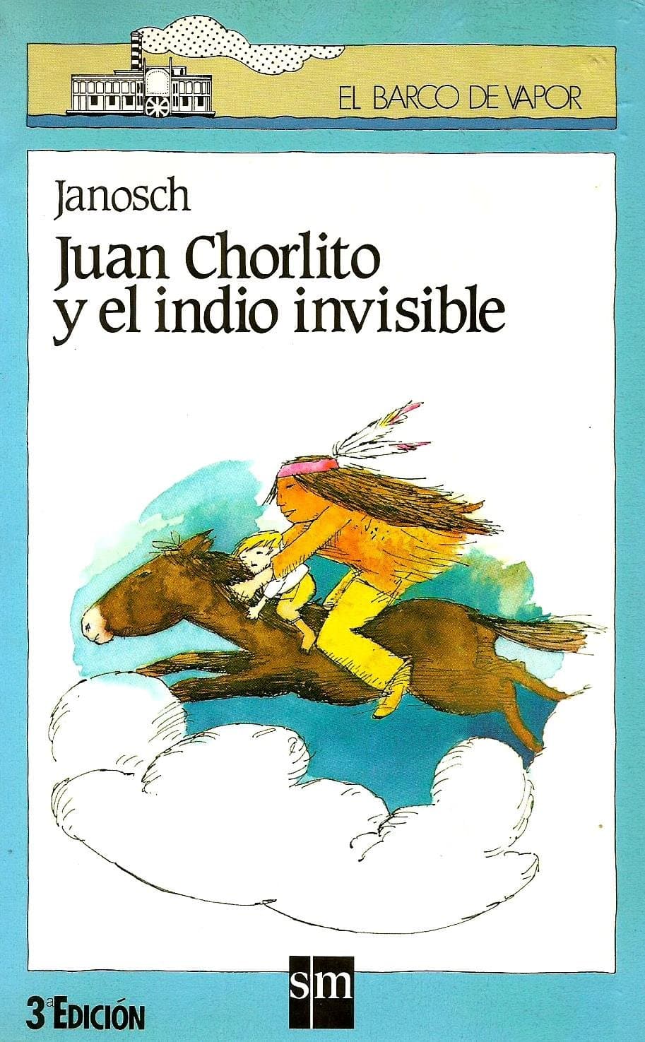 Portada de JUAN CHORLITO Y EL INDIO INVISIBLE (SIN COLECCION)
