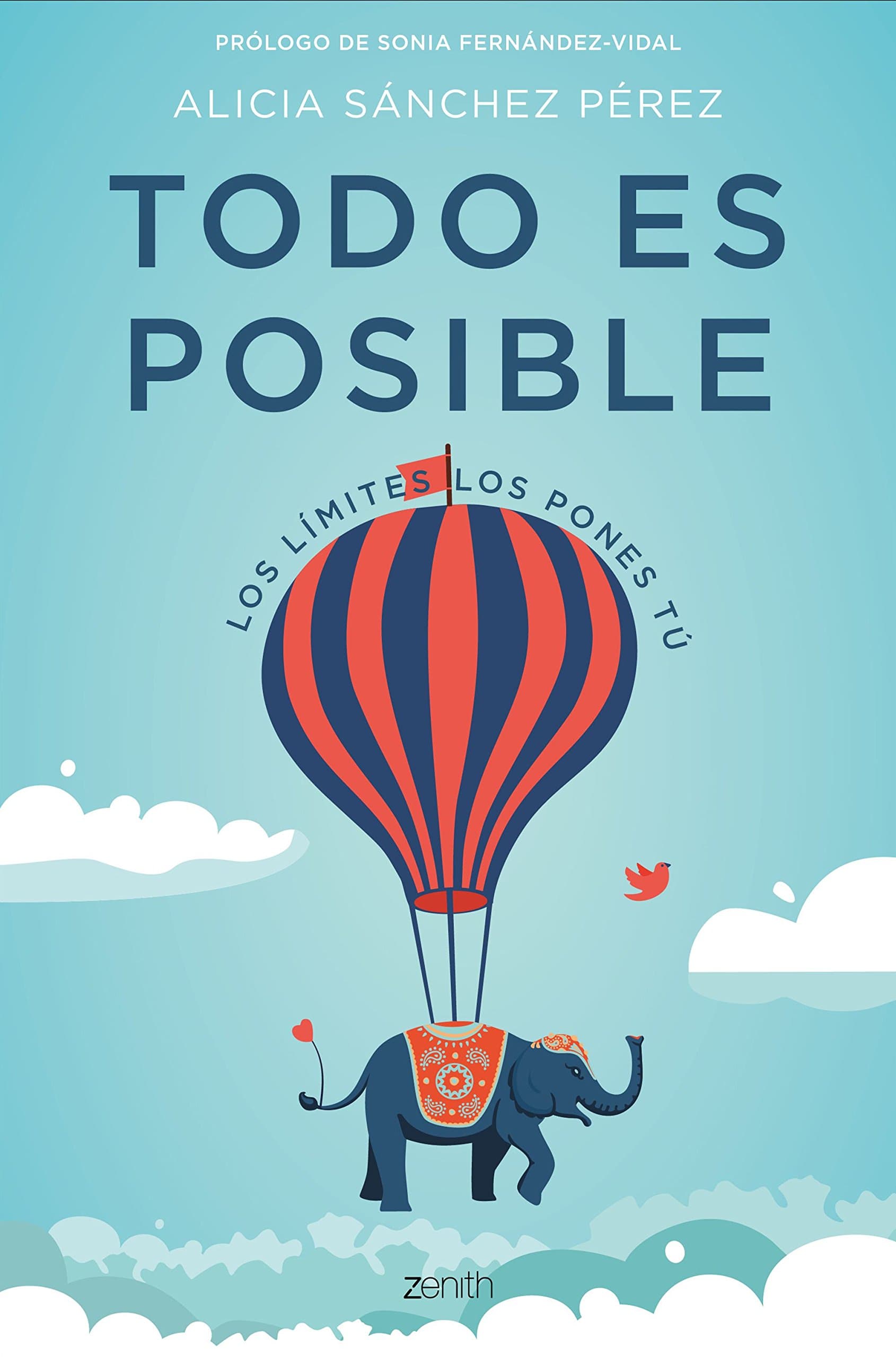 Portada de Todo es posible: Los límites los pones tú (Autoayuda y superación)
