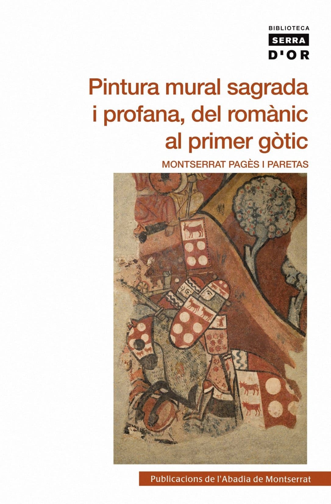 Portada de Pintura mural sagrada i profana, del romànic al primer gòtic (Biblioteca Serra d'Or)