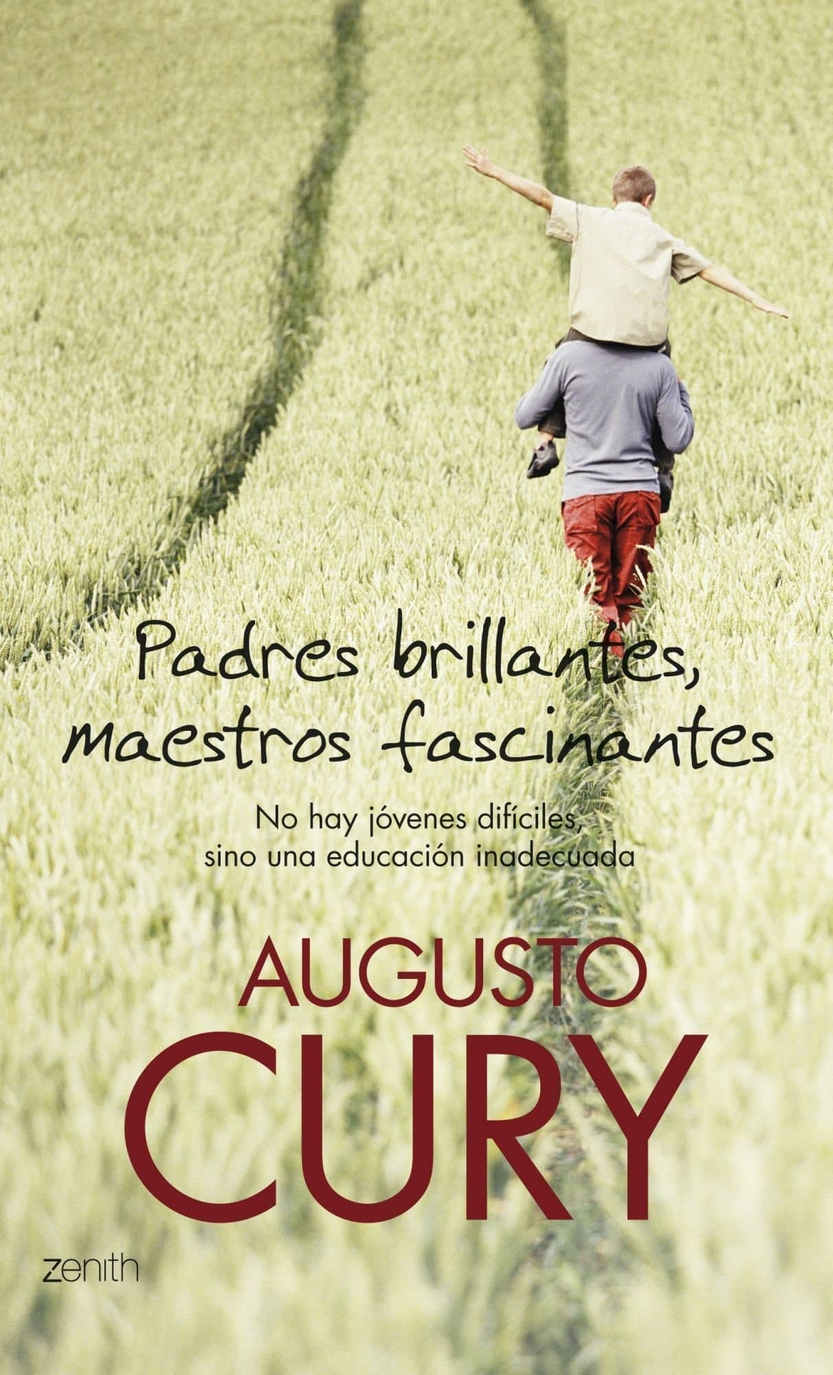Portada de Padres brillantes, maestros fascinantes (Biblioteca Augusto Cury)