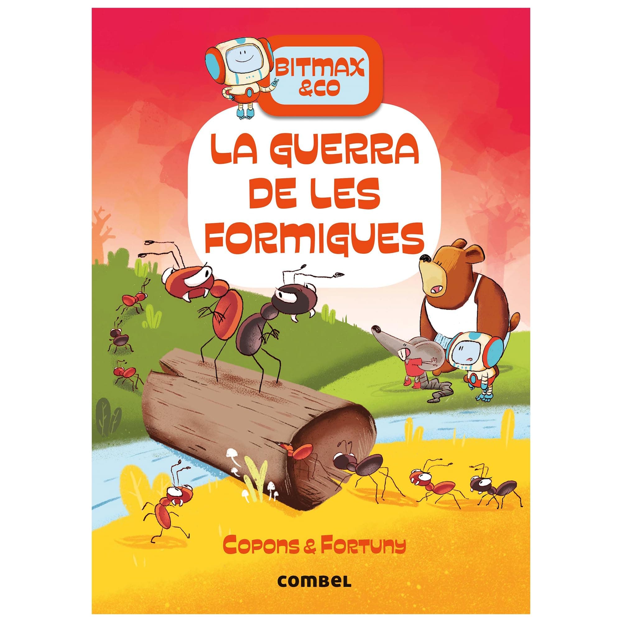 Portada de Bitmax 8: La guerra de les formigues - La Novel·la Gràfica per a Primers Lectors (Bitmax & Co.)
