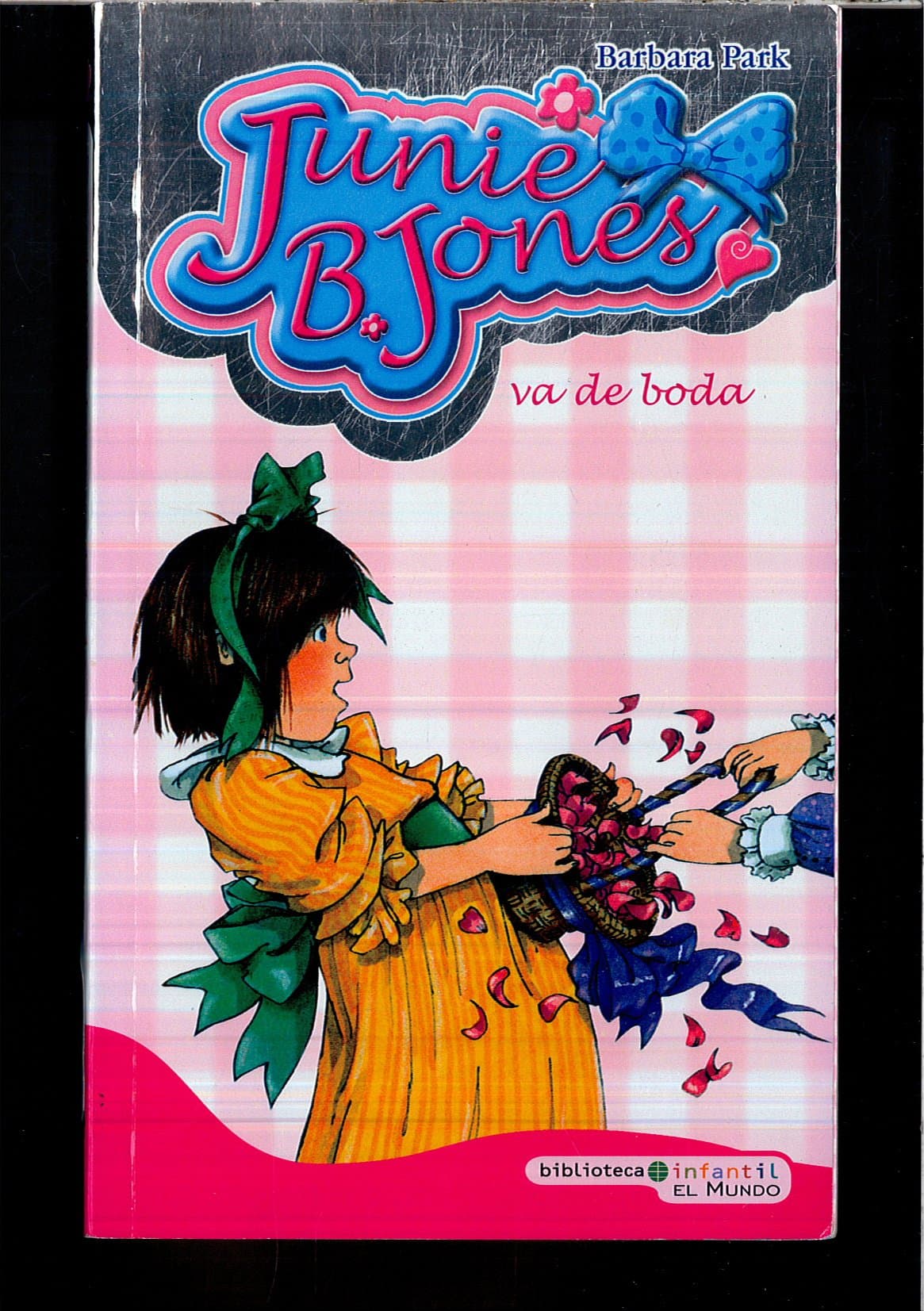 Portada de Junie B. Jones. Va De Boda