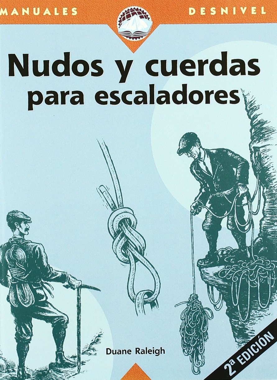 Portada de Nudos y cuerdas para escaladores (SIN COLECCION)