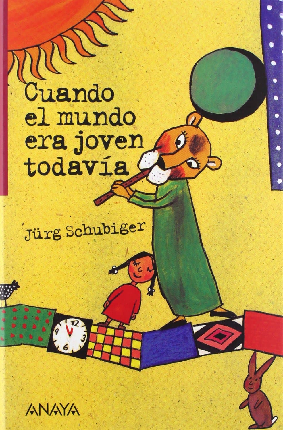 Portada de Cuando el mundo era joven todavía (Libros Para Jóvenes - Leer Y Pensar)