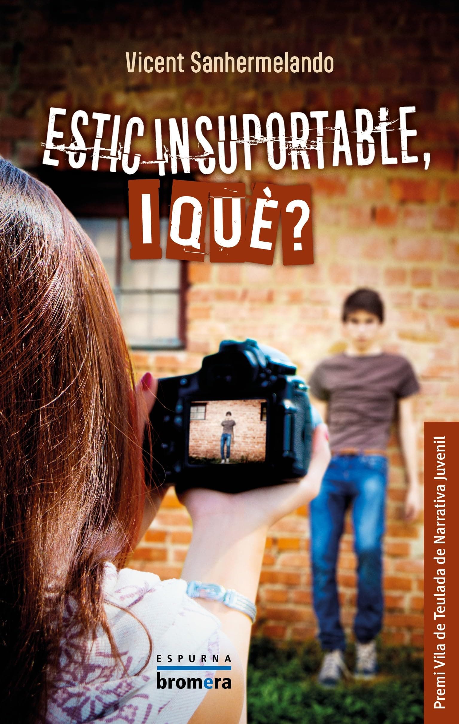 Portada de Estic Insuportable, I Què?: 129 (Espurna)