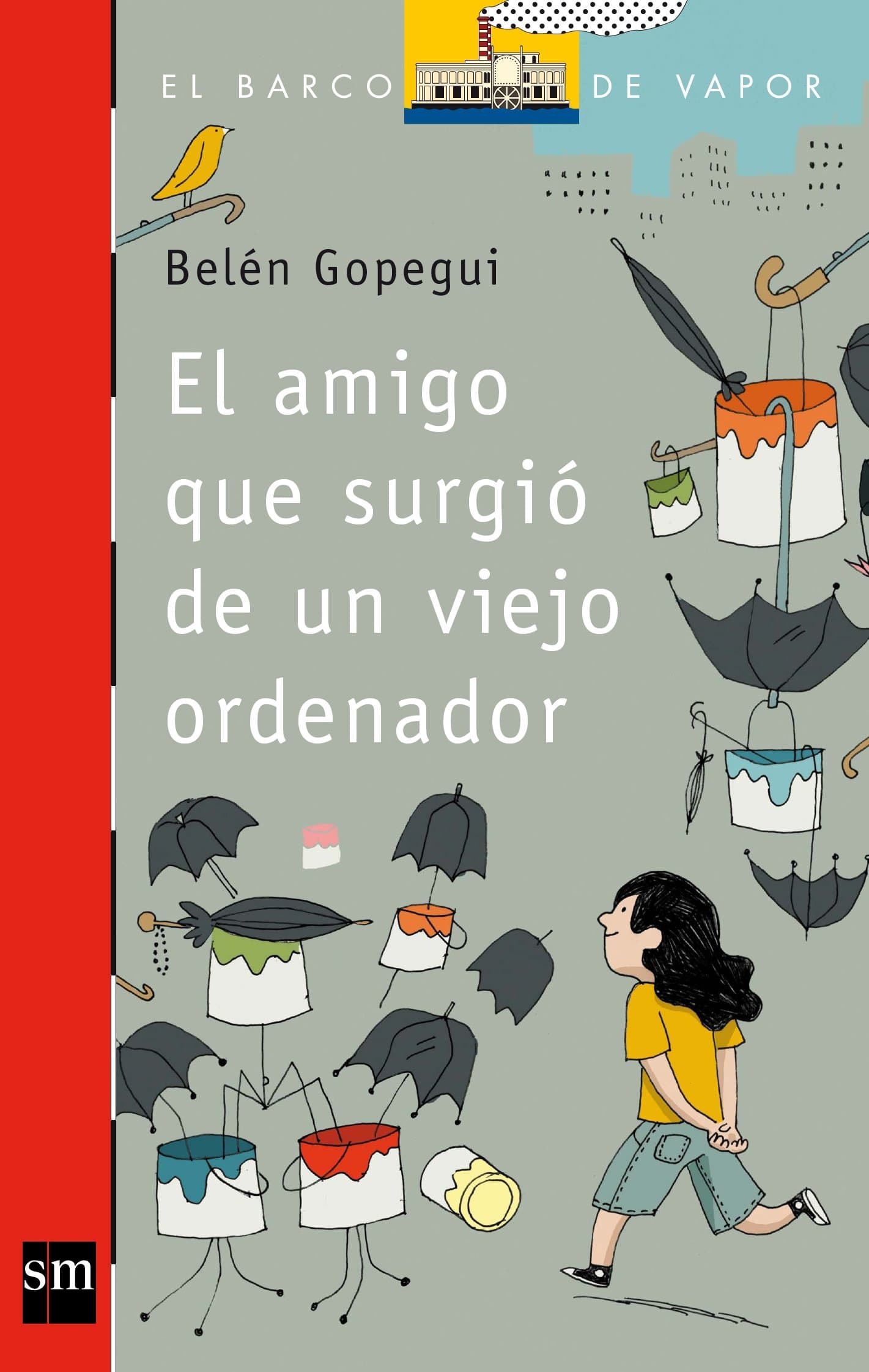 Portada de El amigo que surgió de un viejo ordenador: 204 (El Barco de Vapor Roja)