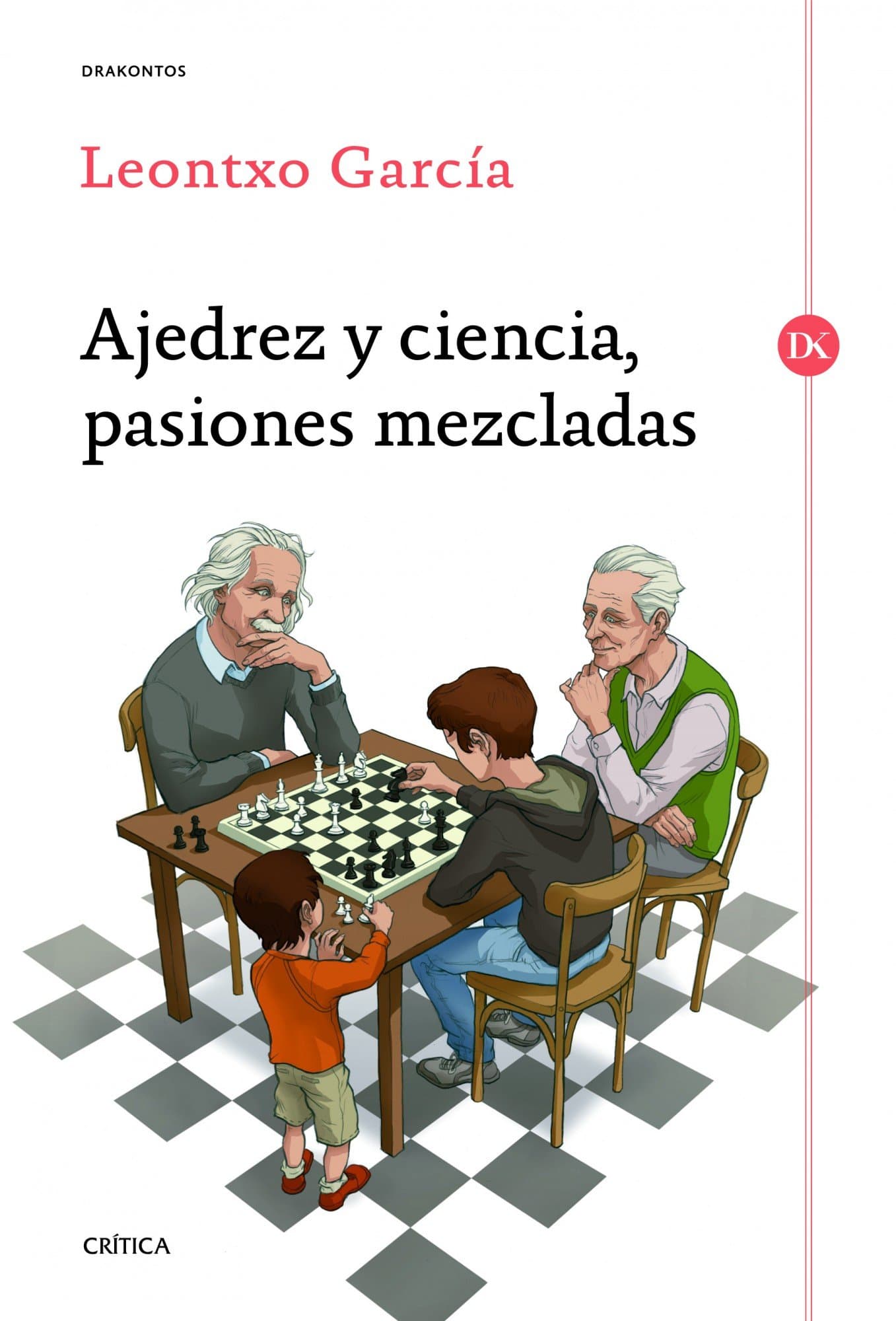 Portada de Ajedrez y ciencia, pasiones mezcladas (Drakontos)