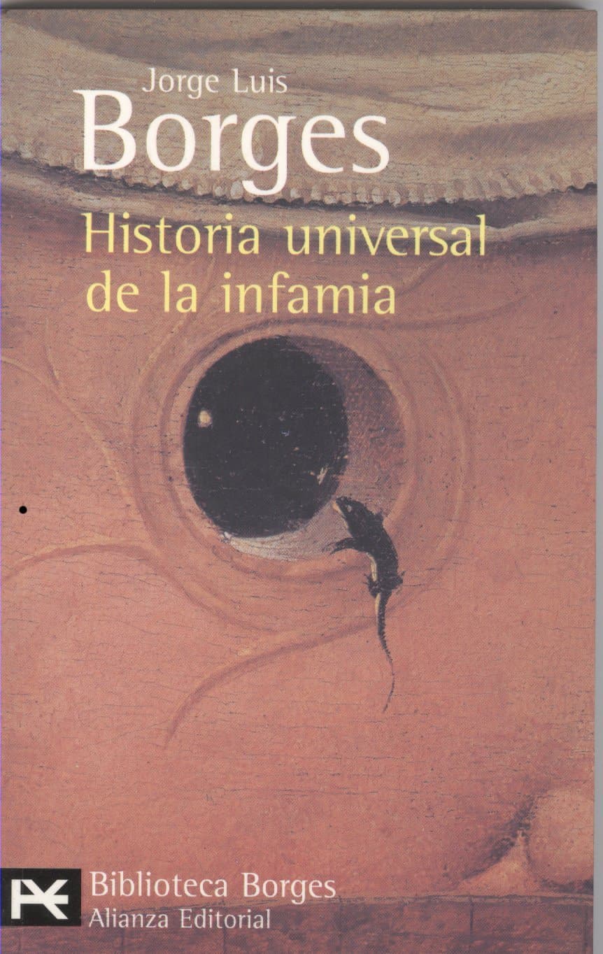 Portada de Historia universal de la infamia (El Libro De Bolsillo - Bibliotecas De Autor - Biblioteca Borges)