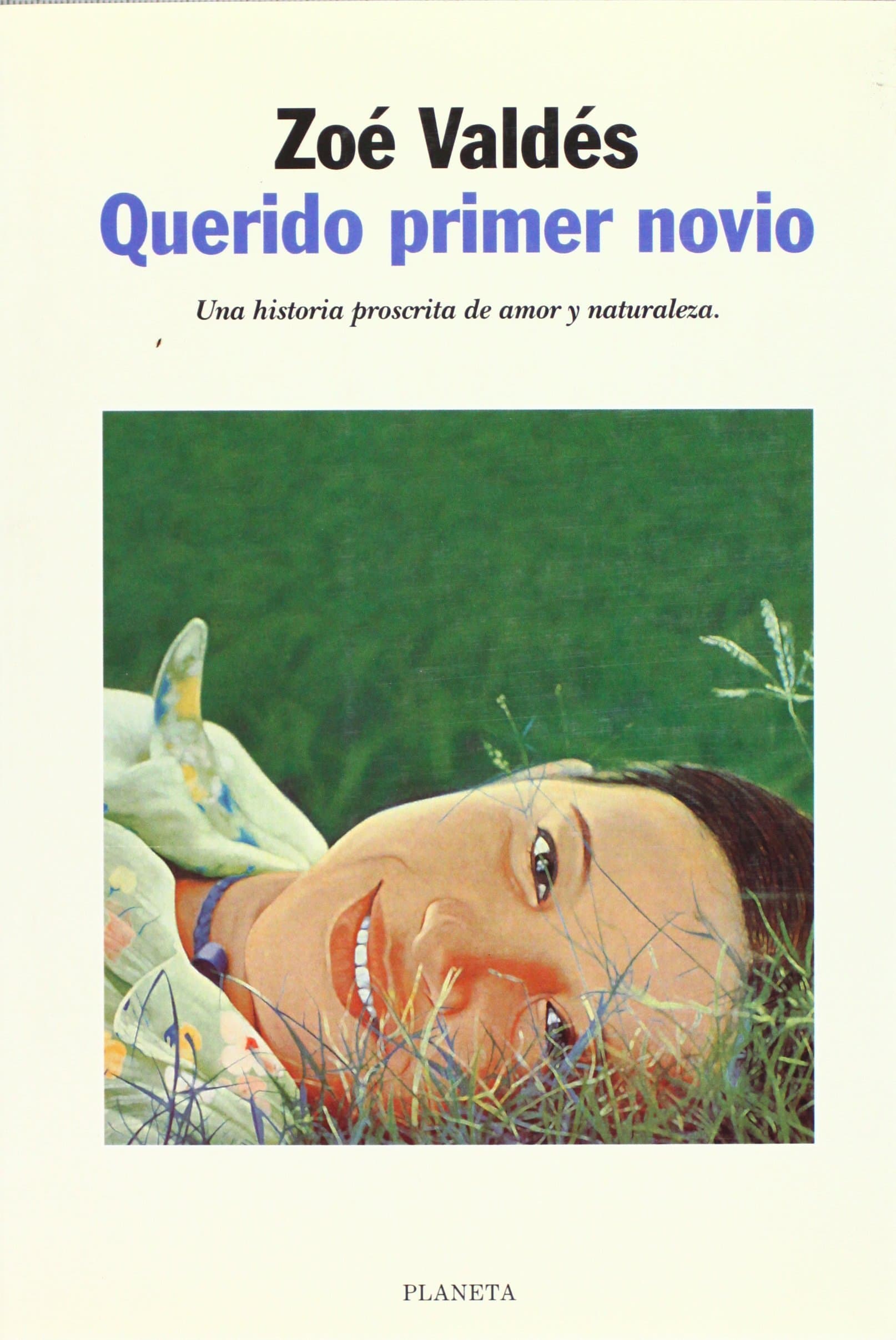 Portada de Querido primer novio (Autores Españoles e Iberoamericanos)