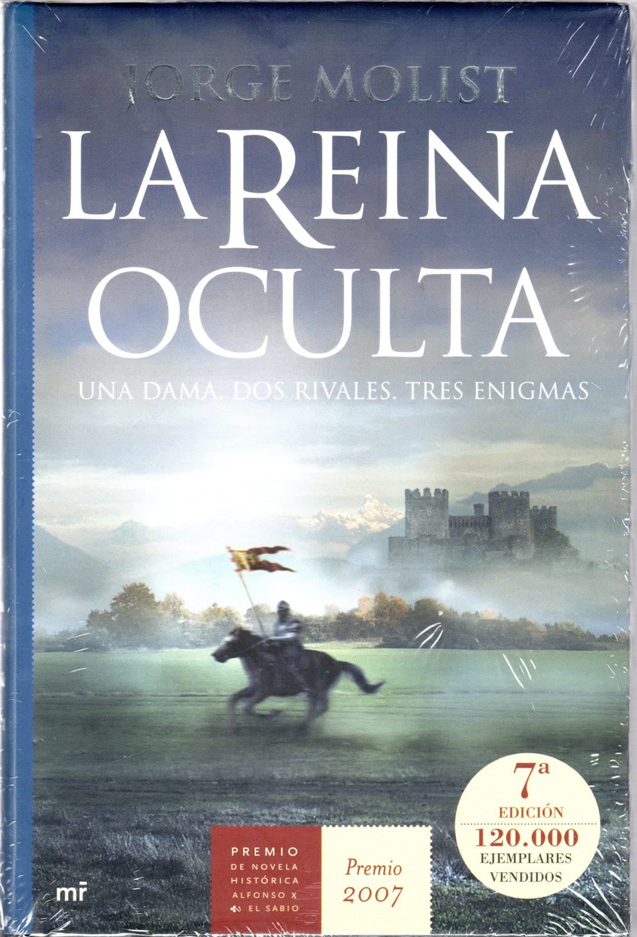 Portada de La reina oculta: Una dama. Dos rivales. Tres enigmas: 1 (MR Novela Histórica)