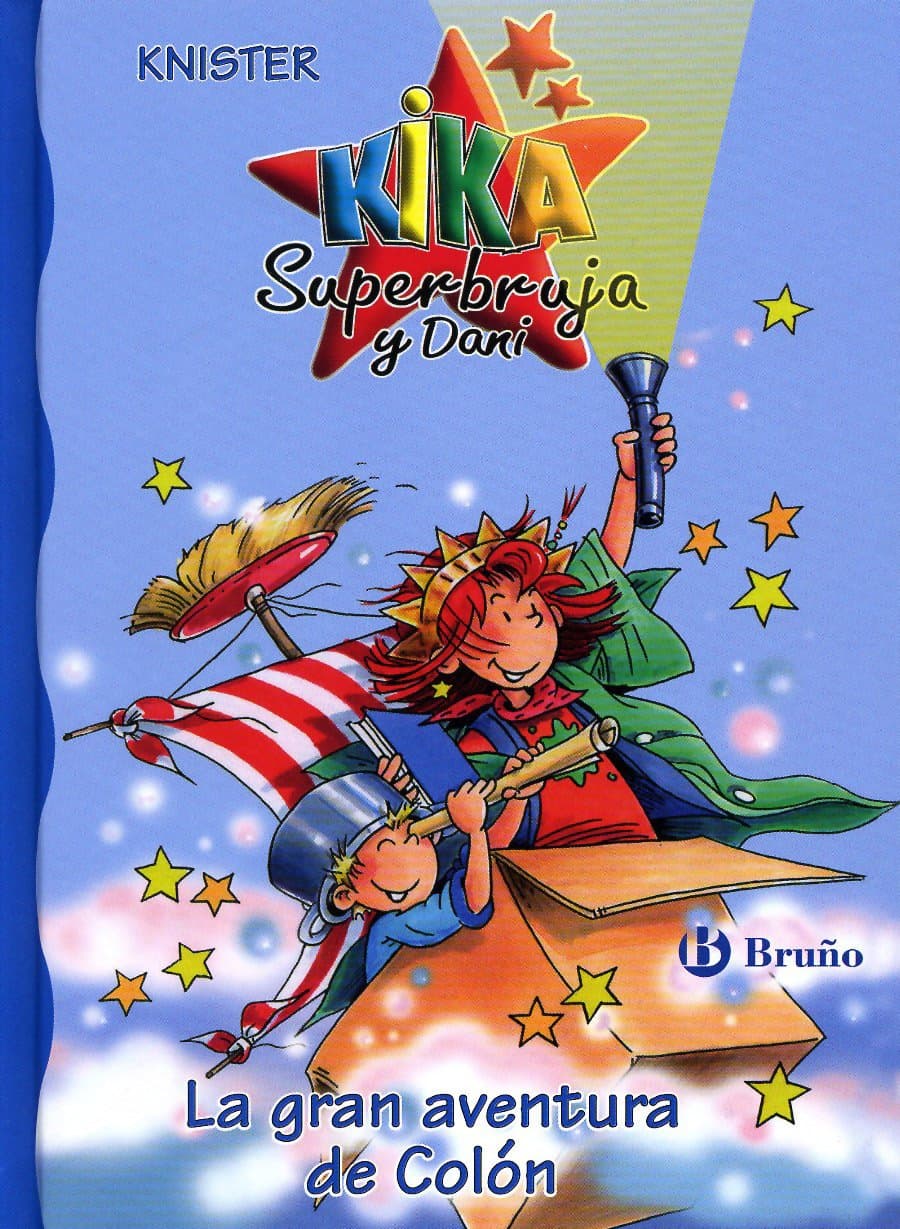 Portada de La gran aventura de Colón (Castellano - A PARTIR DE 6 AÑOS - PERSONAJES Y SERIES - Kika Superbruja y Dani)
