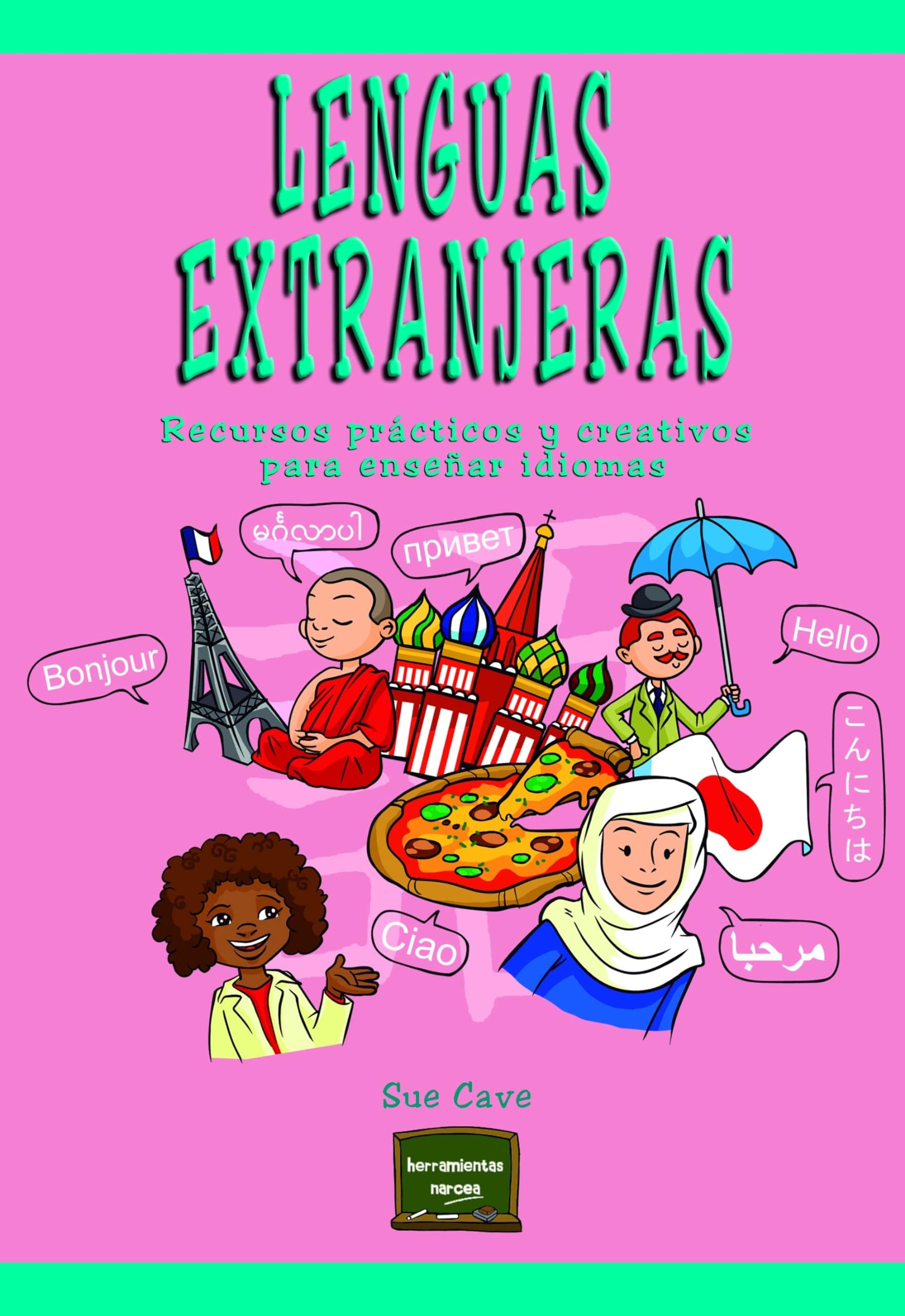 Portada de Lenguas extranjeras. Recursos prácticos para enseñar idiomas (Herramientas)