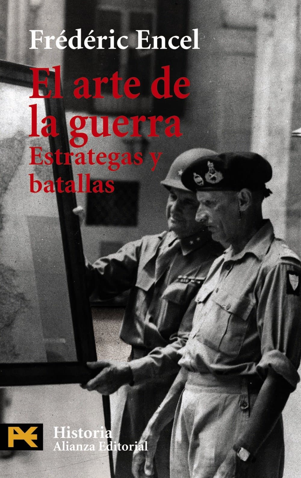 Portada de El arte de la guerra: Estrategas y batallas (El libro de bolsillo - Historia)