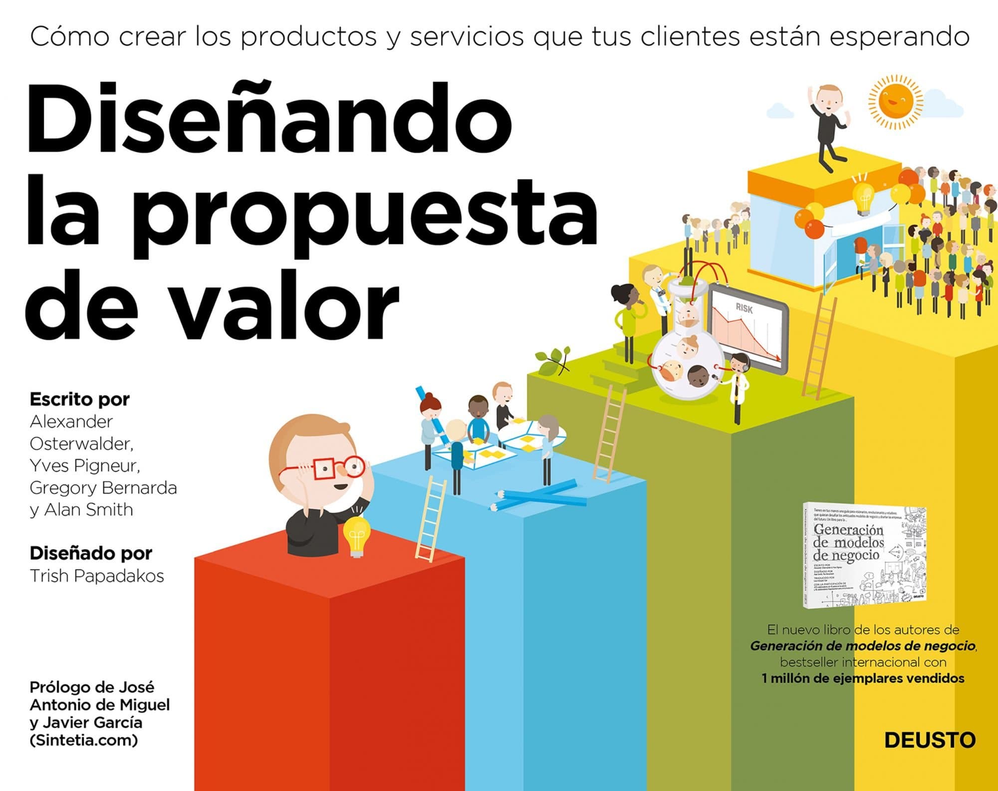 Portada de Diseñando la propuesta de valor: Cómo crear los productos y servicios que tus clientes están esperando (Deusto)