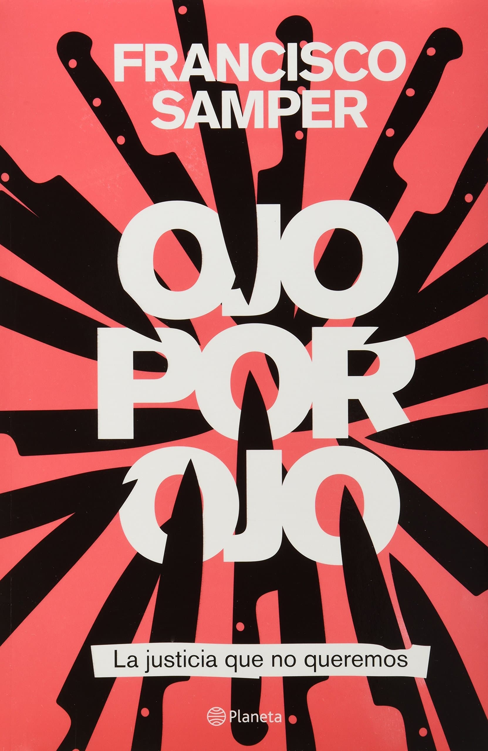 Portada de Ojo por ojo / Eye for an Eye
