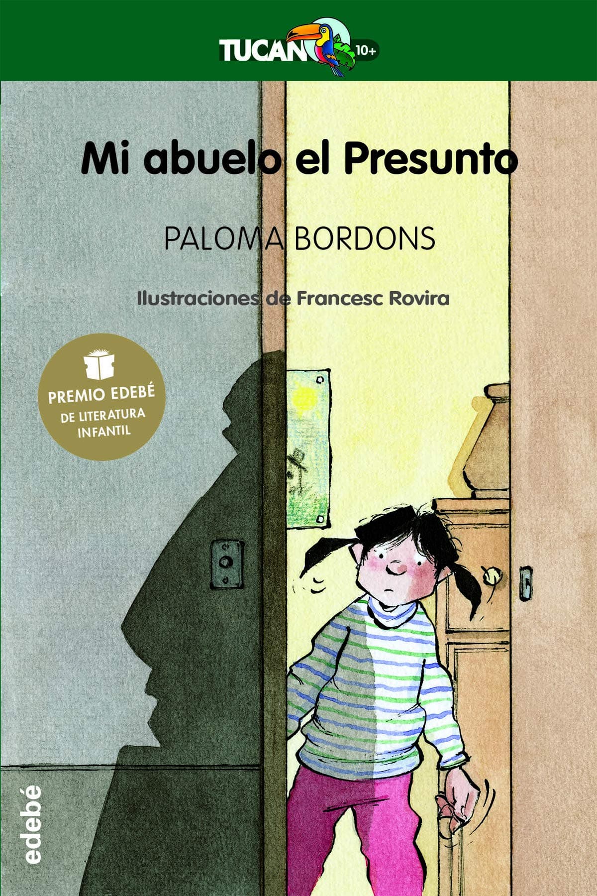 Portada de MI ABUELO EL PRESUNTO: 10 (Premio Edebé)