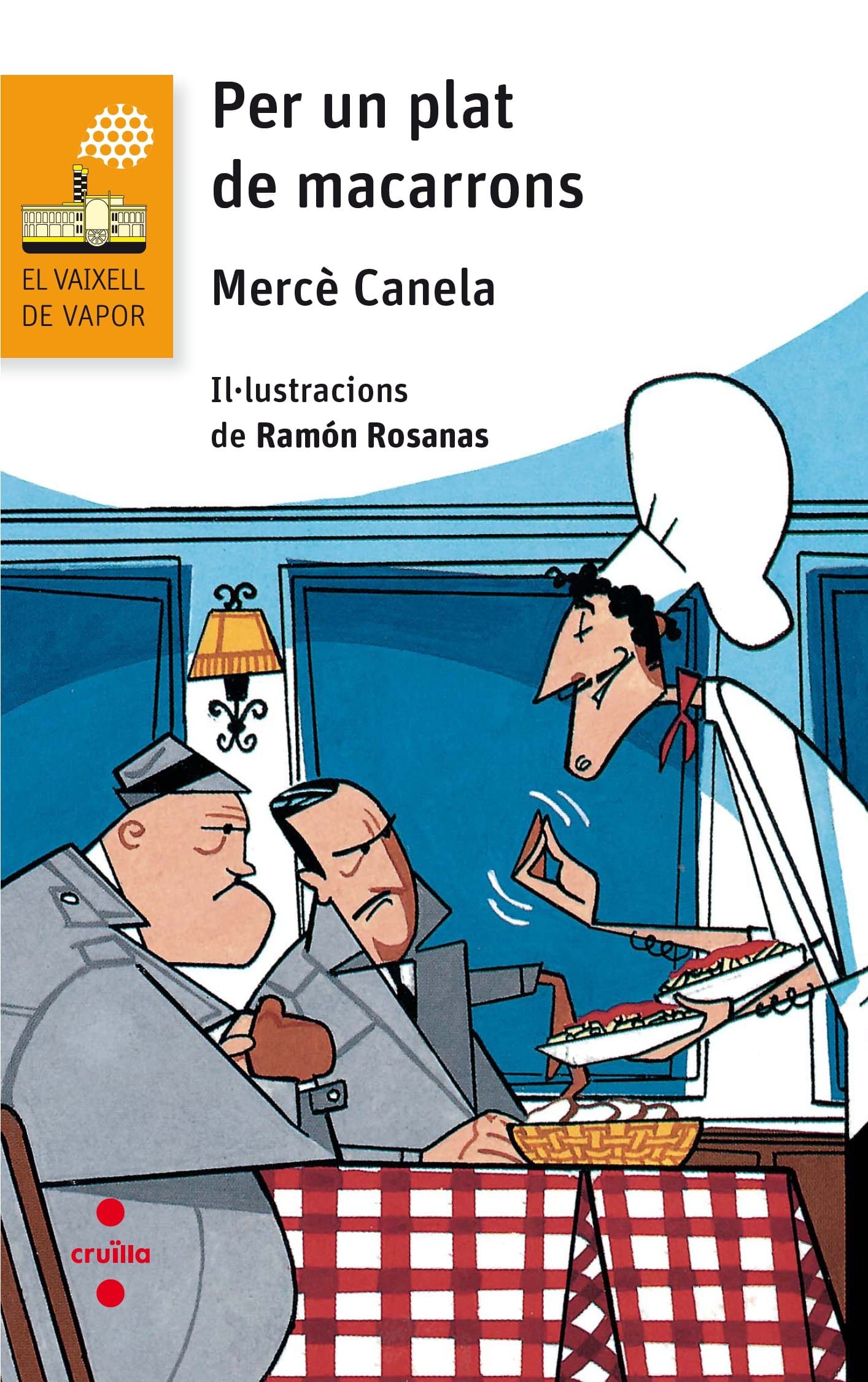 Portada de Per un plat de macarrons: 86 (El Barco de Vapor Naranja)