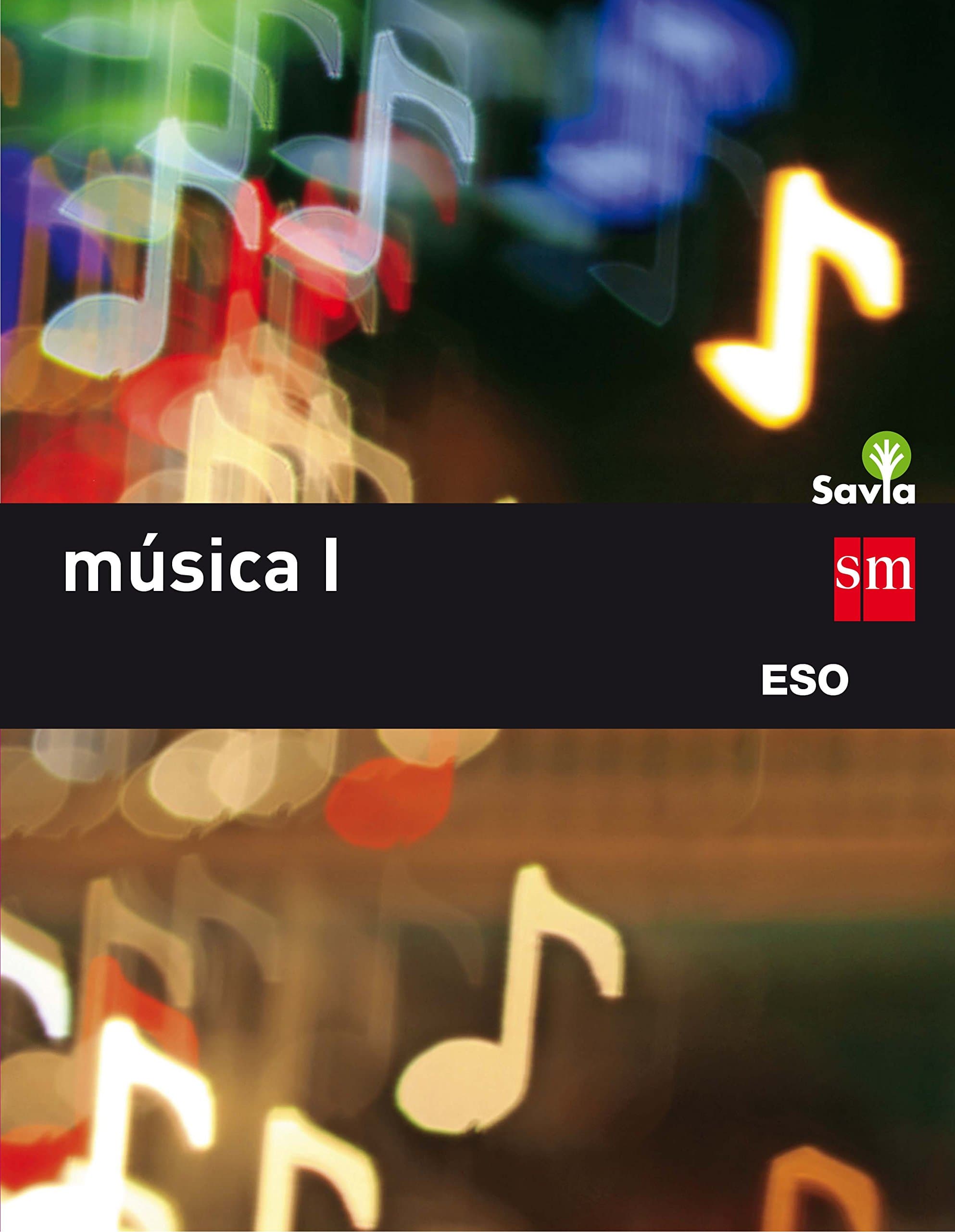 Portada de Música I. ESO. Savia - 9788467586831
