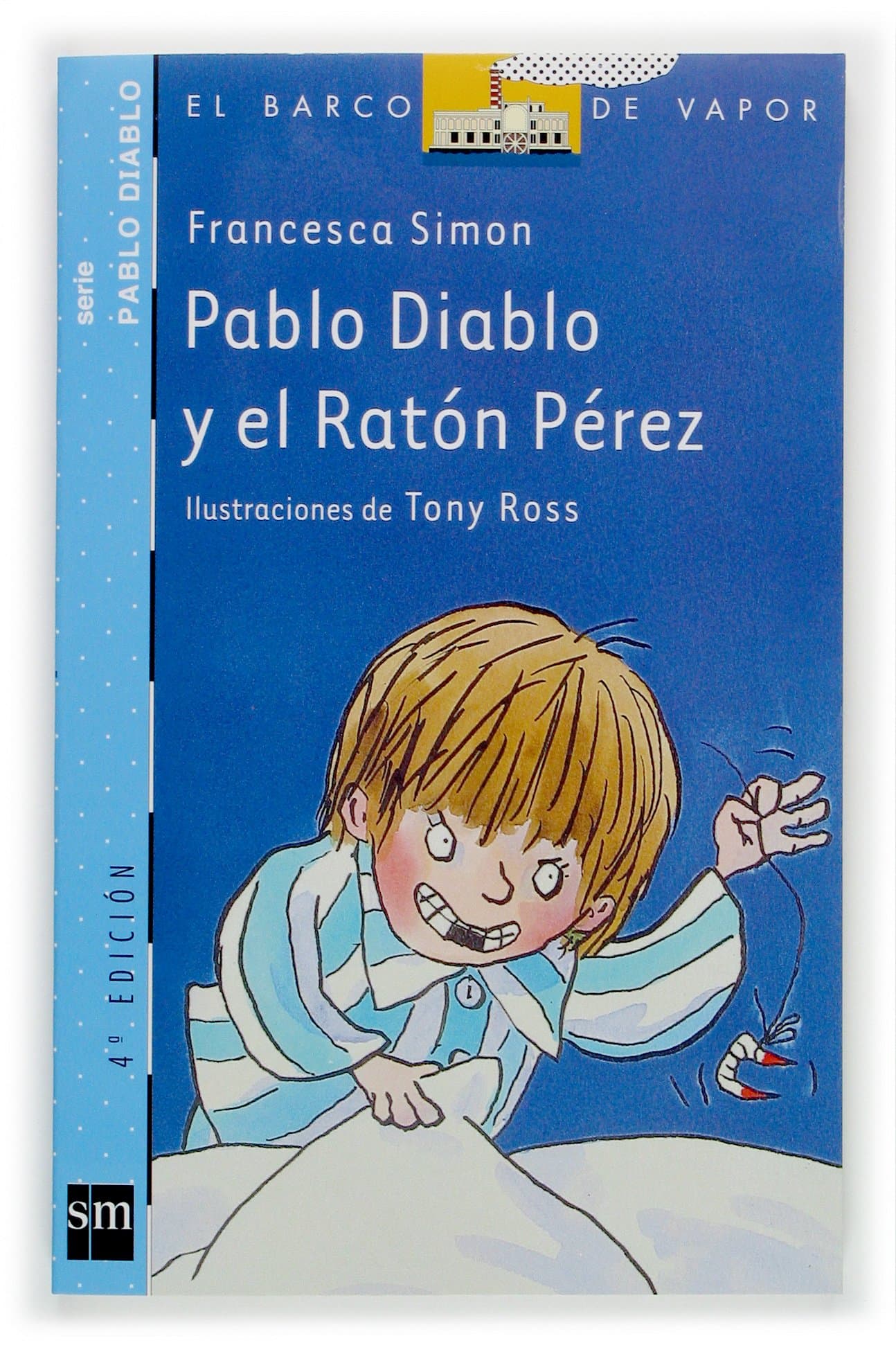 Portada de Pablo Diablo y el Ratón Pérez (El Barco de Vapor Azul)