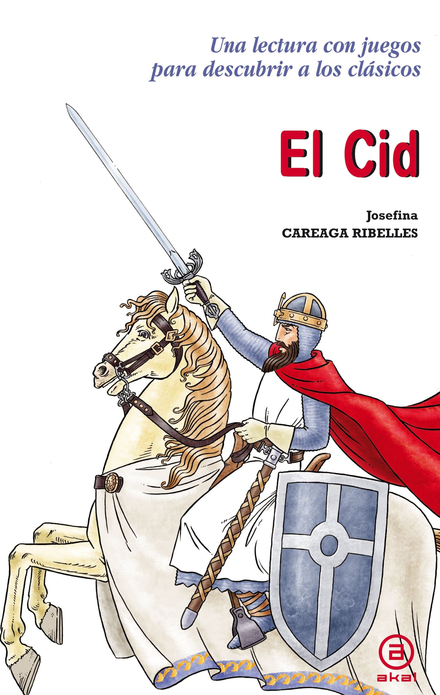 Portada de El Cid (Para descubrir a los clásicos)