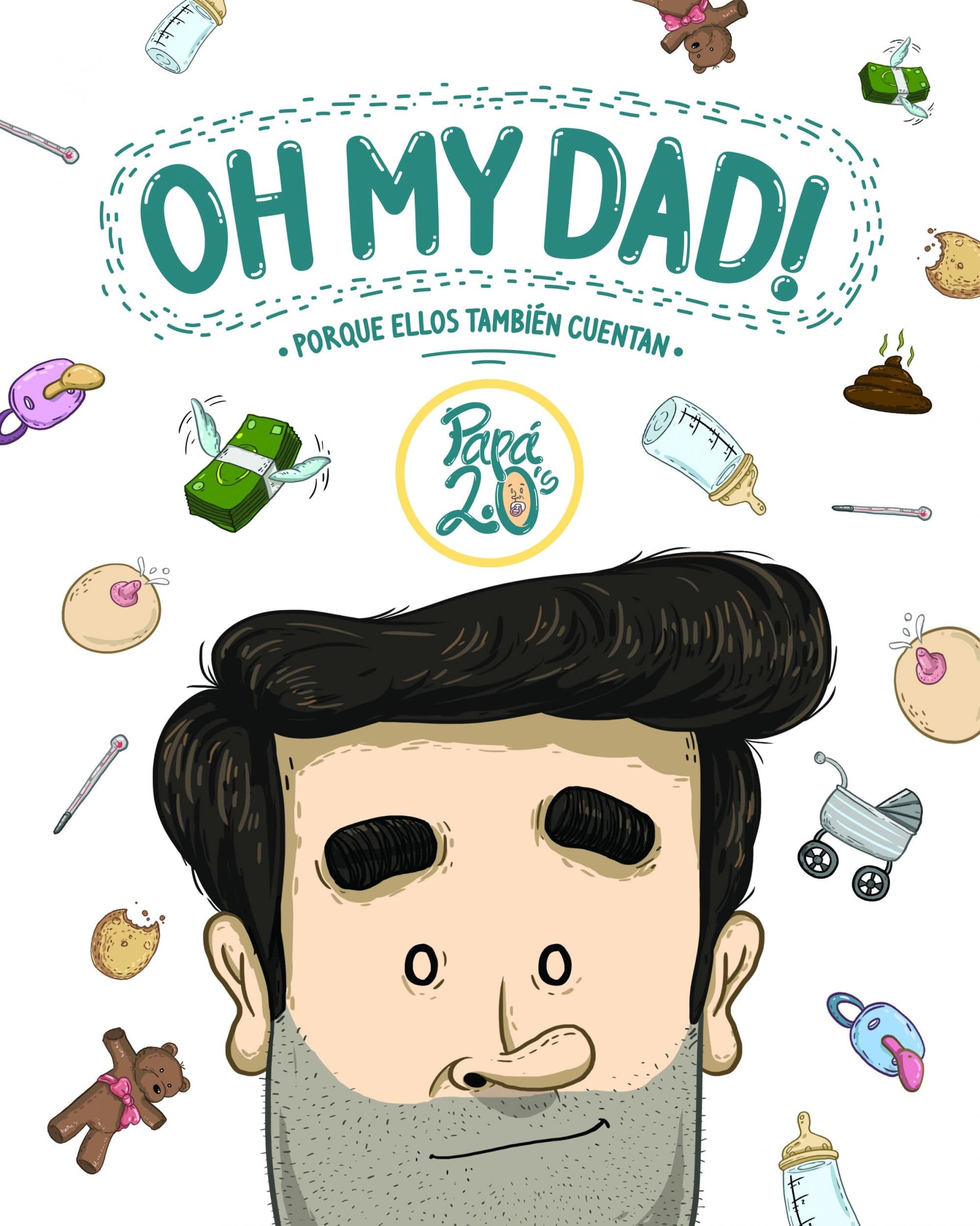Portada de Oh my dad!: Porque ellos también cuentan (Humor)