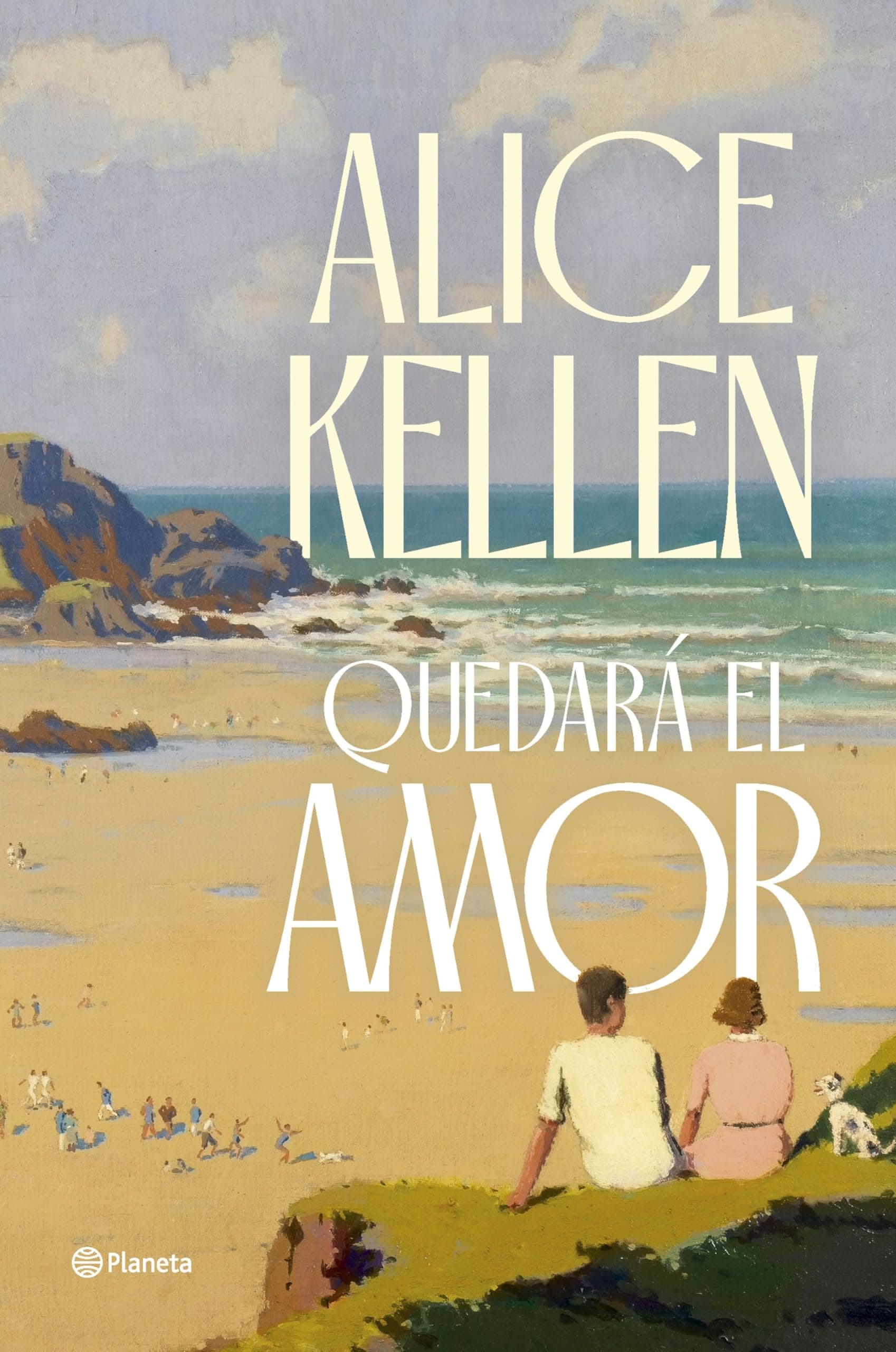 Portada de Quedará el amor (Planeta)