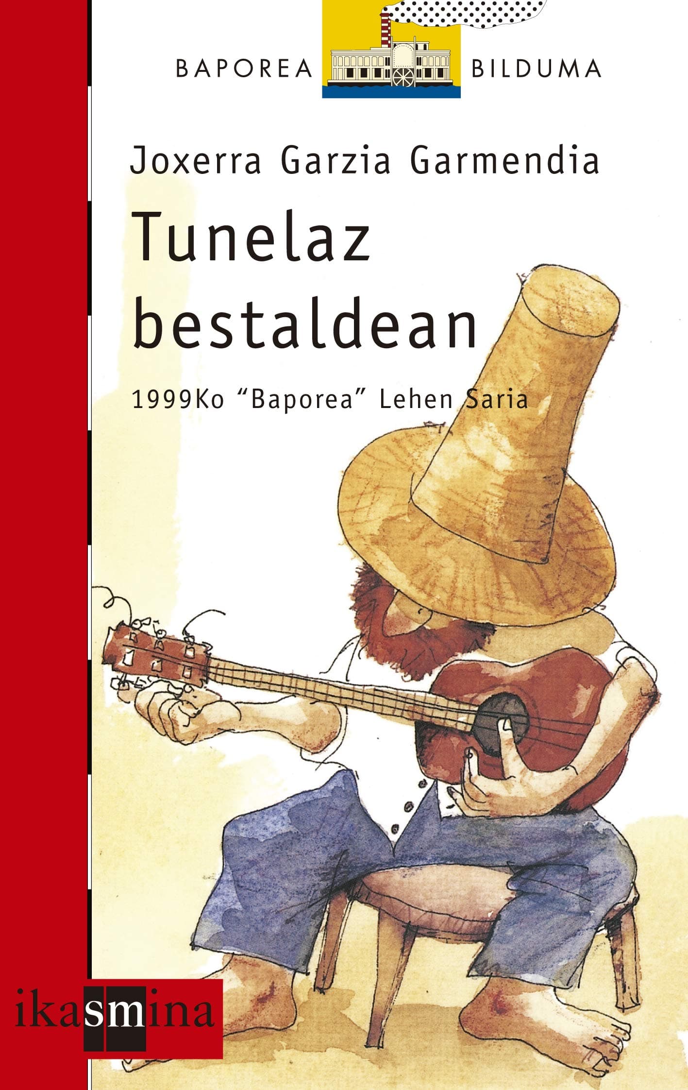 Portada de Tunelaz bestaldean: 16 (El Barco de Vapor Roja)