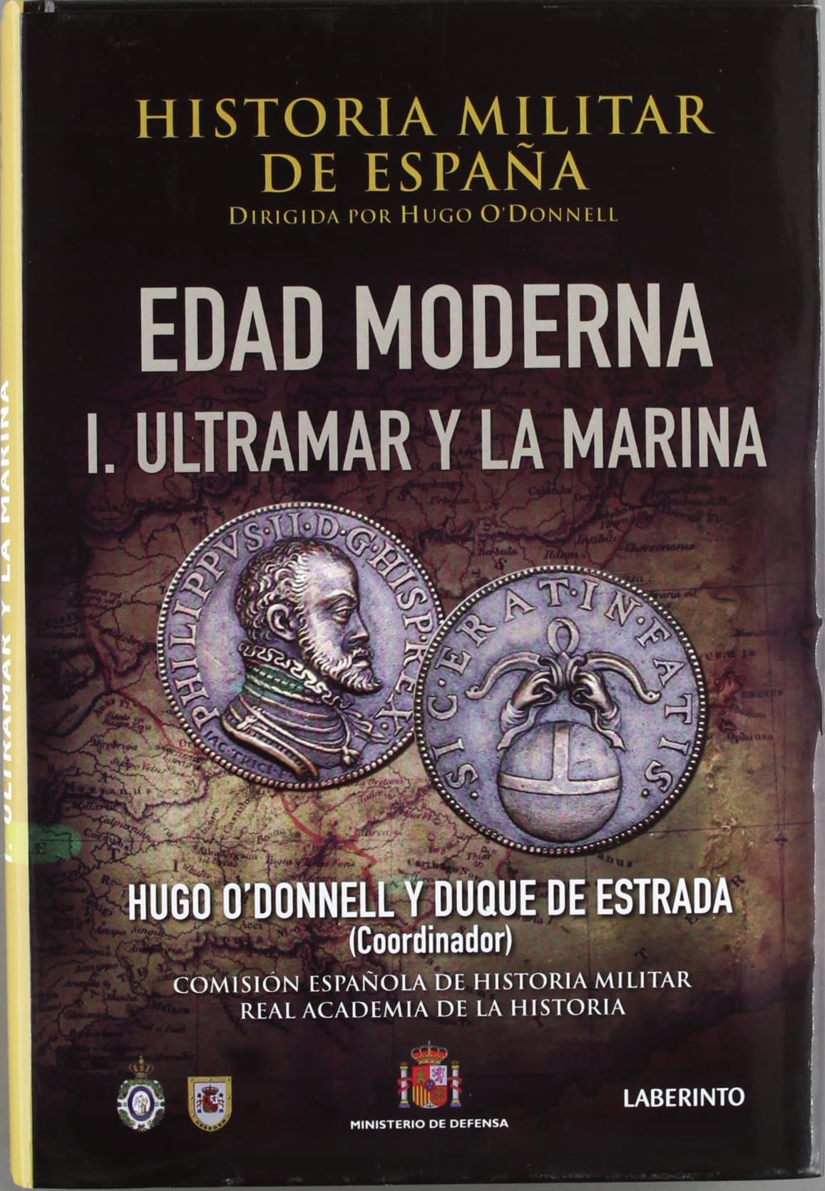 Portada de Historia Militar de España: Edad Moderna. I. Ultramar y la Marina