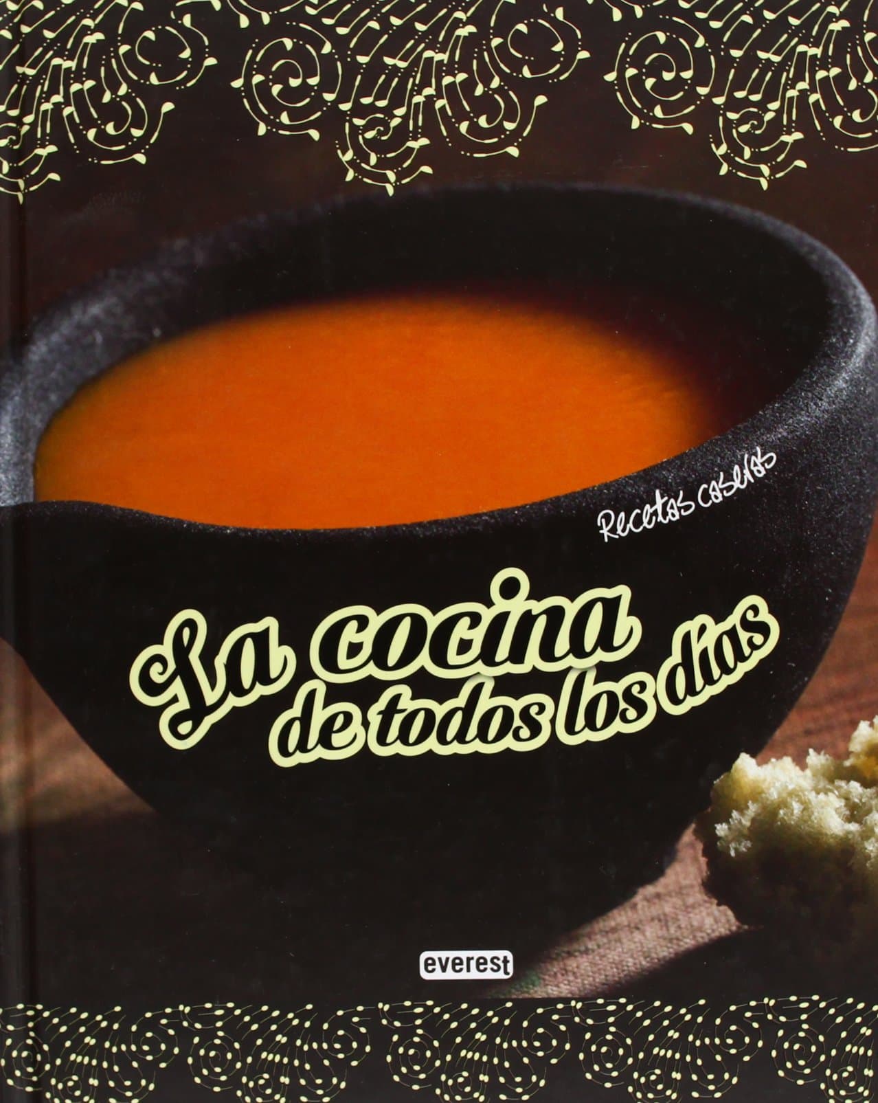 Portada de La cocina de todos los días. Recetas caseras