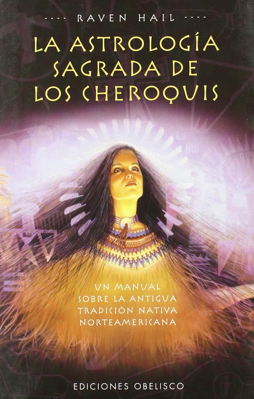 Portada de La astrología sagrada de los cheroquis