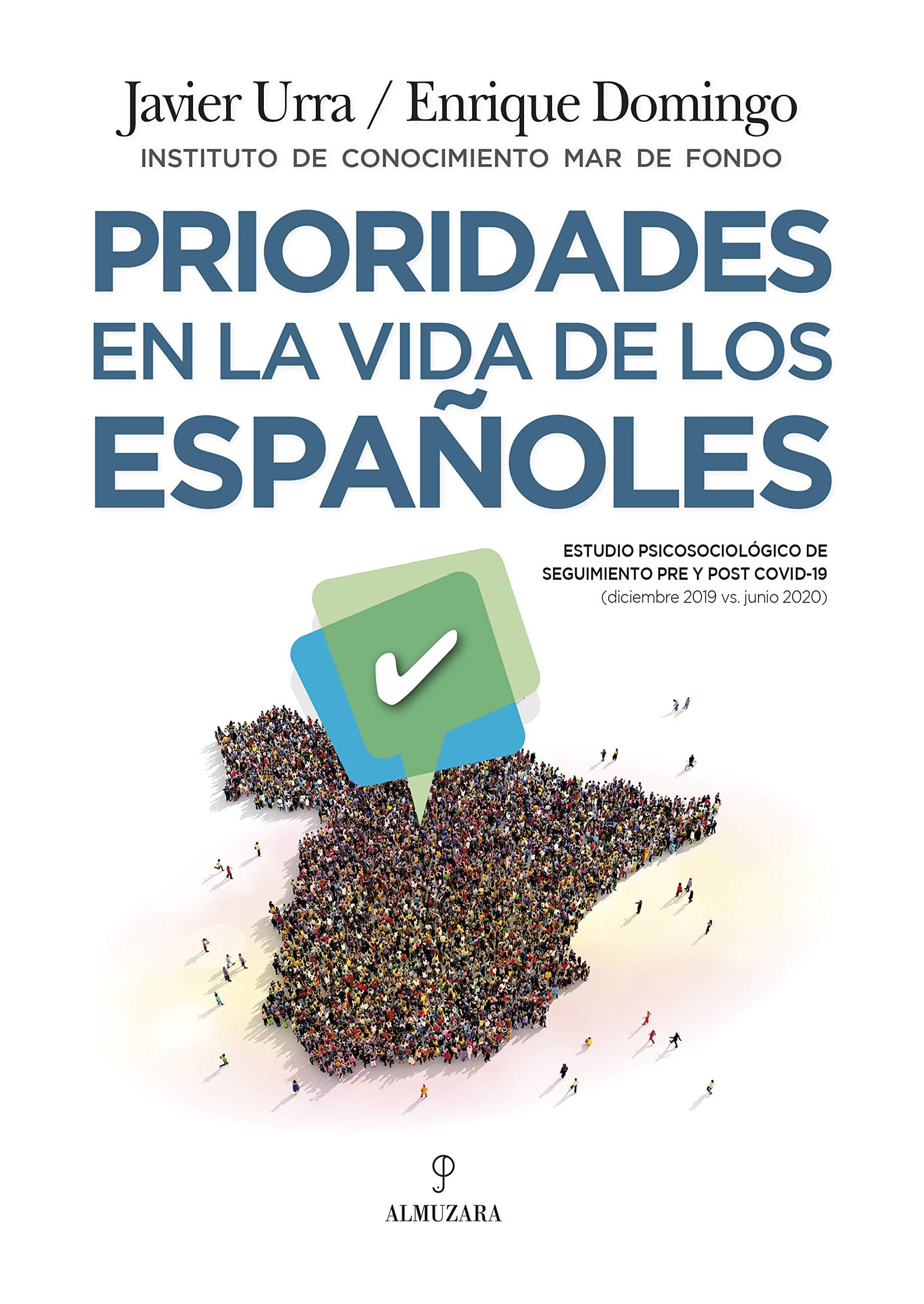 Portada de Prioridades en la vida de los españoles (Sociedad actual)