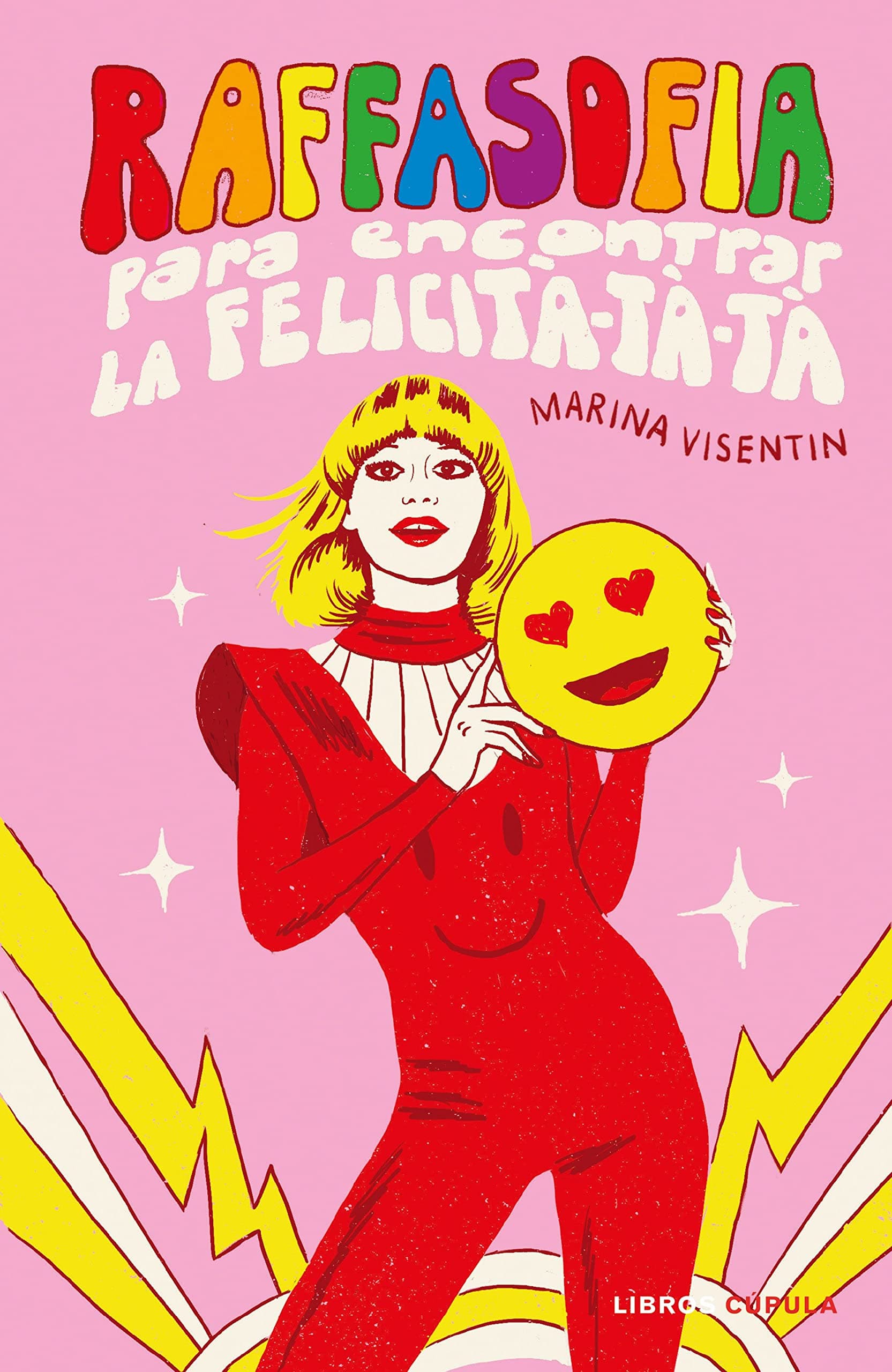 Portada de Raffasofia: para encontrar la Felicità-tà-tà (Prácticos)