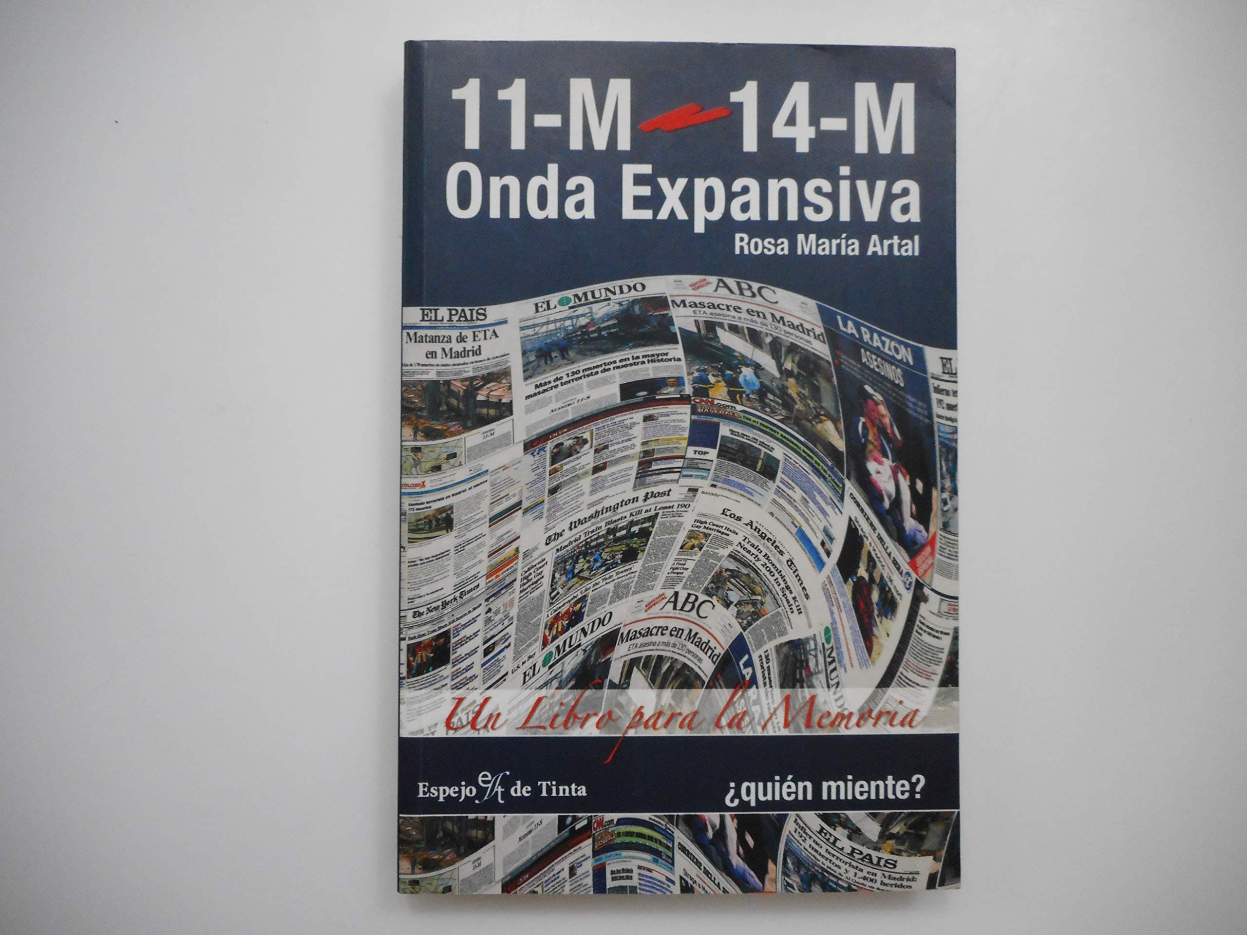 Portada de 11-m 14-m Onda Expansiva: Un Libro Para La Memoria