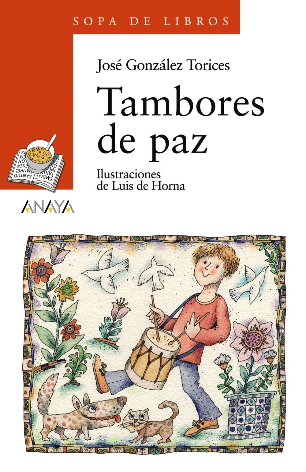 Portada de Tambores de paz (LITERATURA INFANTIL - Sopa de Libros)
