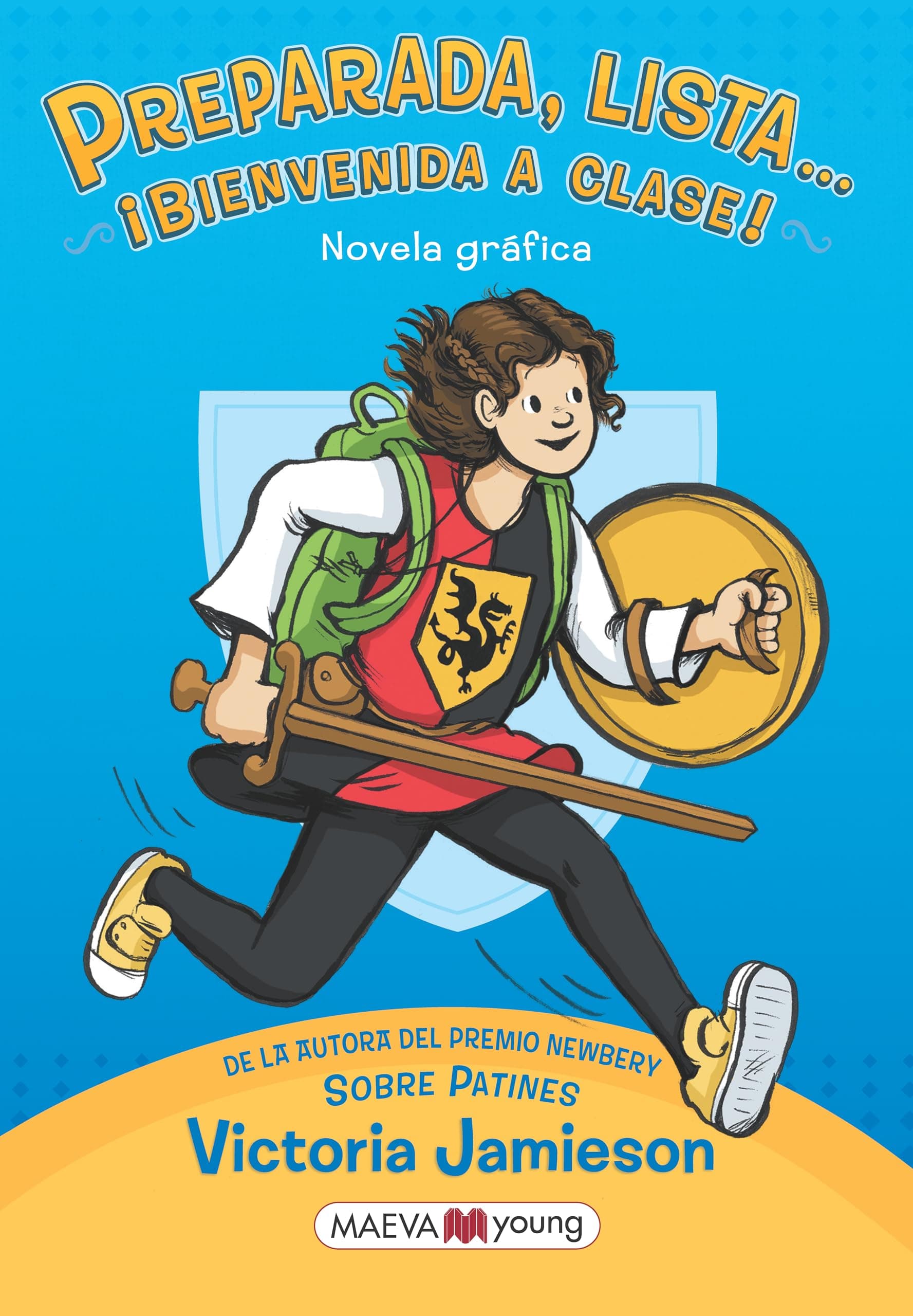 Portada de Preparada, lista... ¡bienvenida a clase!: All's Faire in Middle School (Novela gráfica)